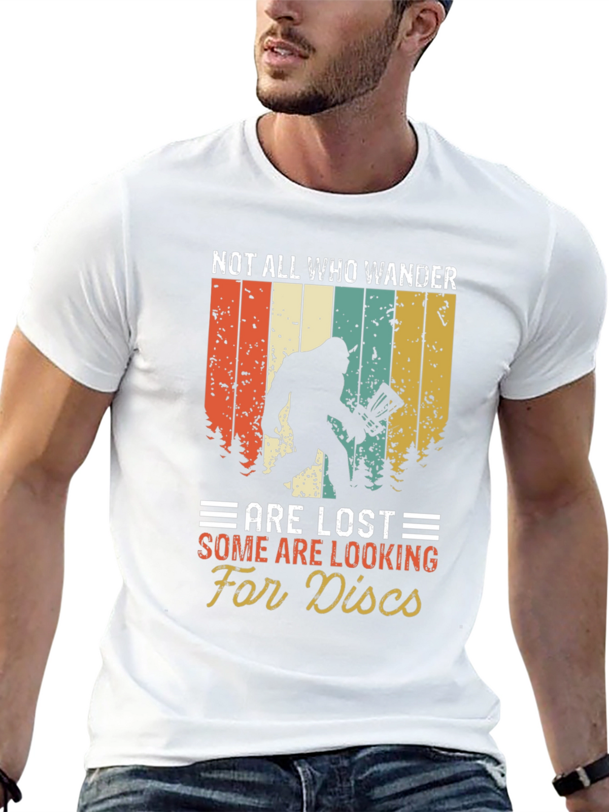 Not All Who Wander Are Lost Bigfoot T-Shirt