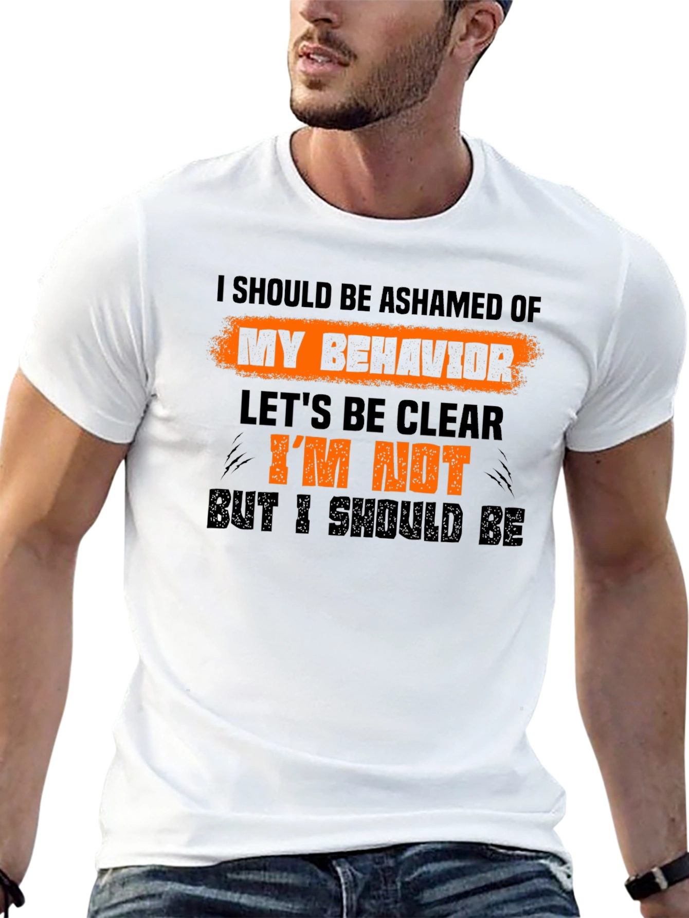 Ashamed of My Behavior Funny Graphic T-Shirt