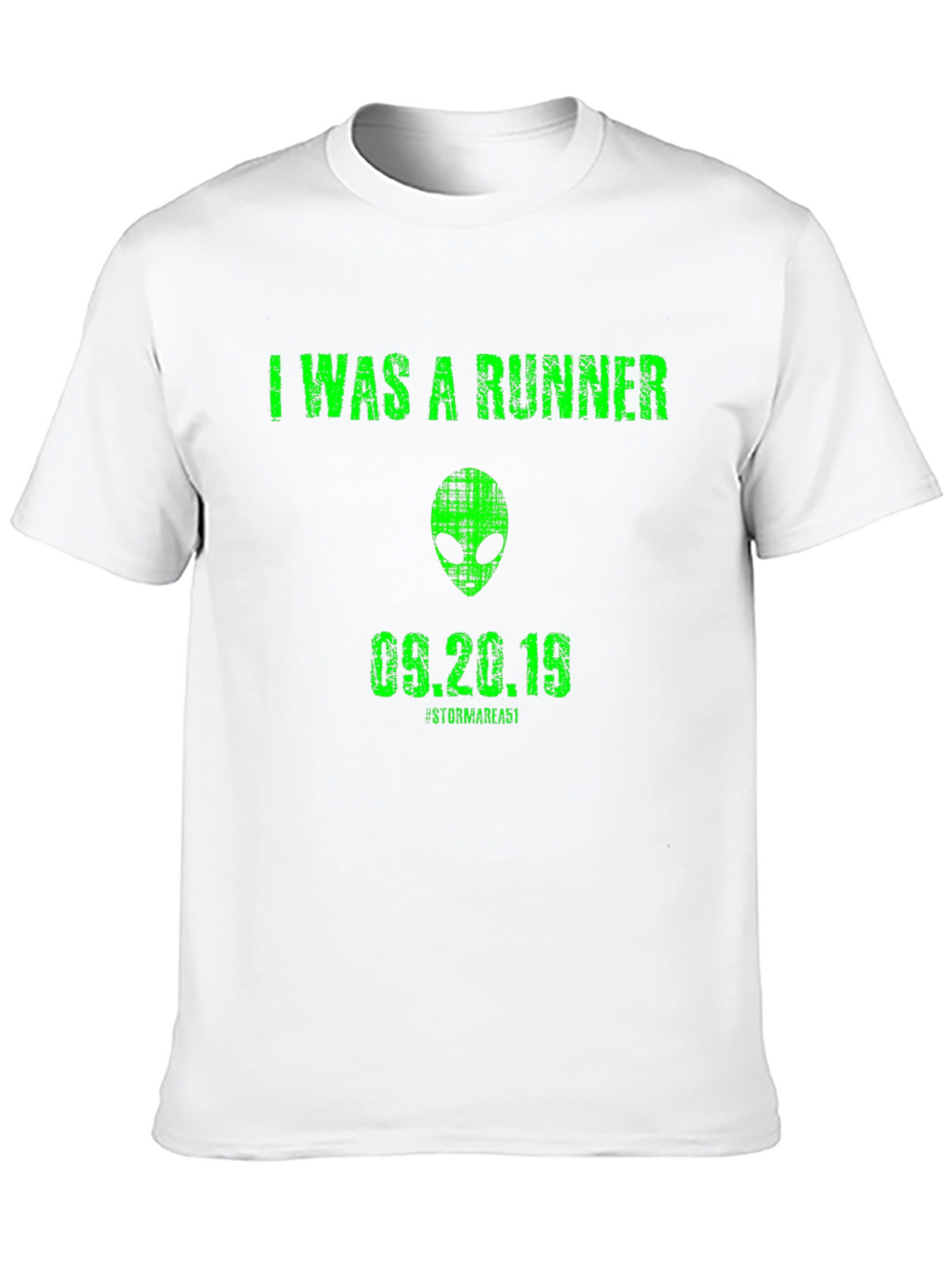I Was a Runner T-Shirt Alien UFO Conspiracy