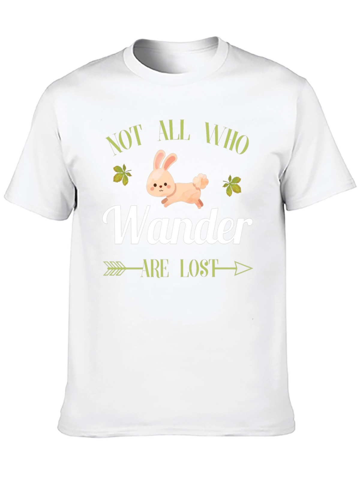 Not All Who Wander Are Lost T-Shirt