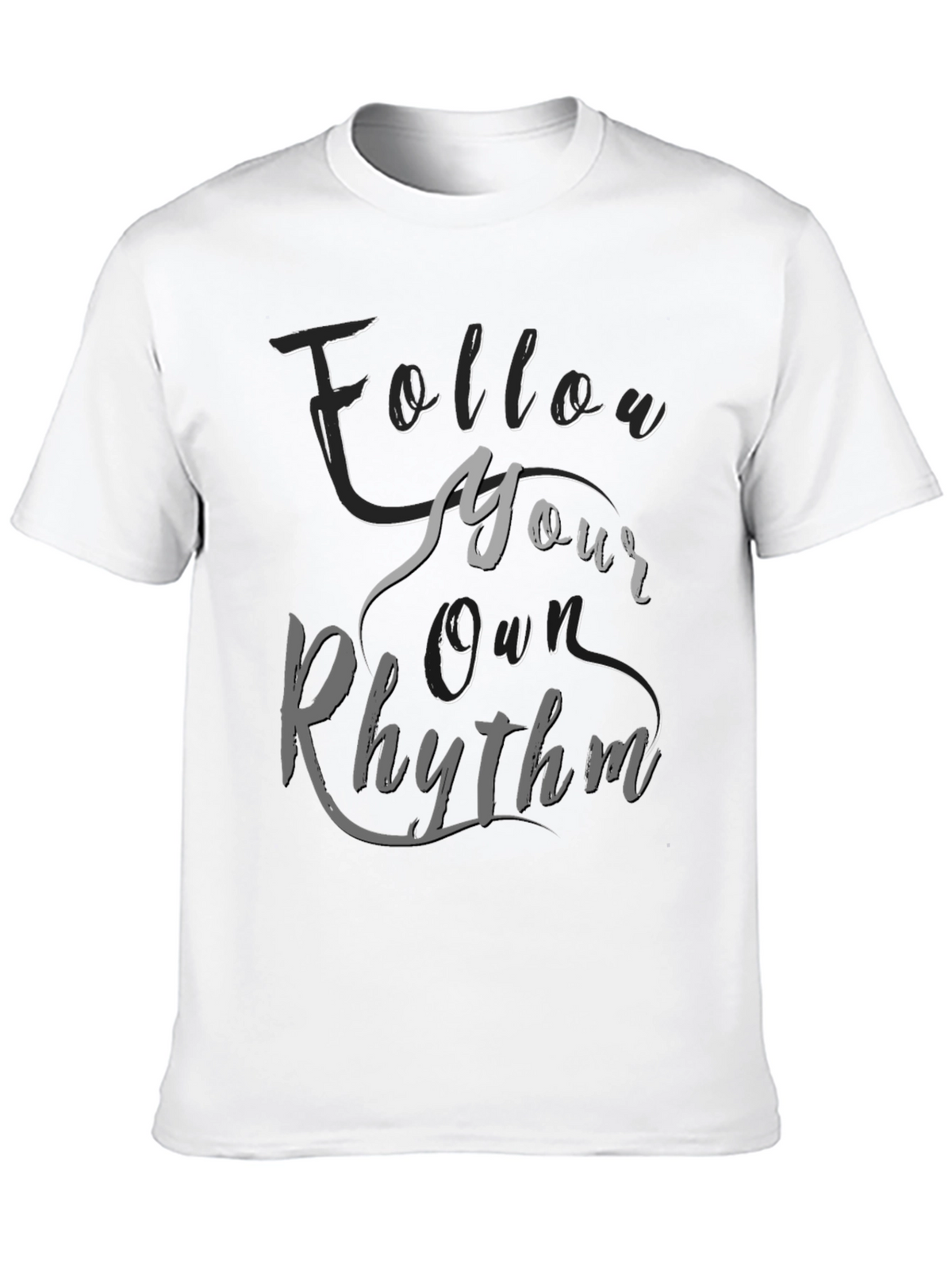 Follow Your Own Rhythm Graphic T-Shirt