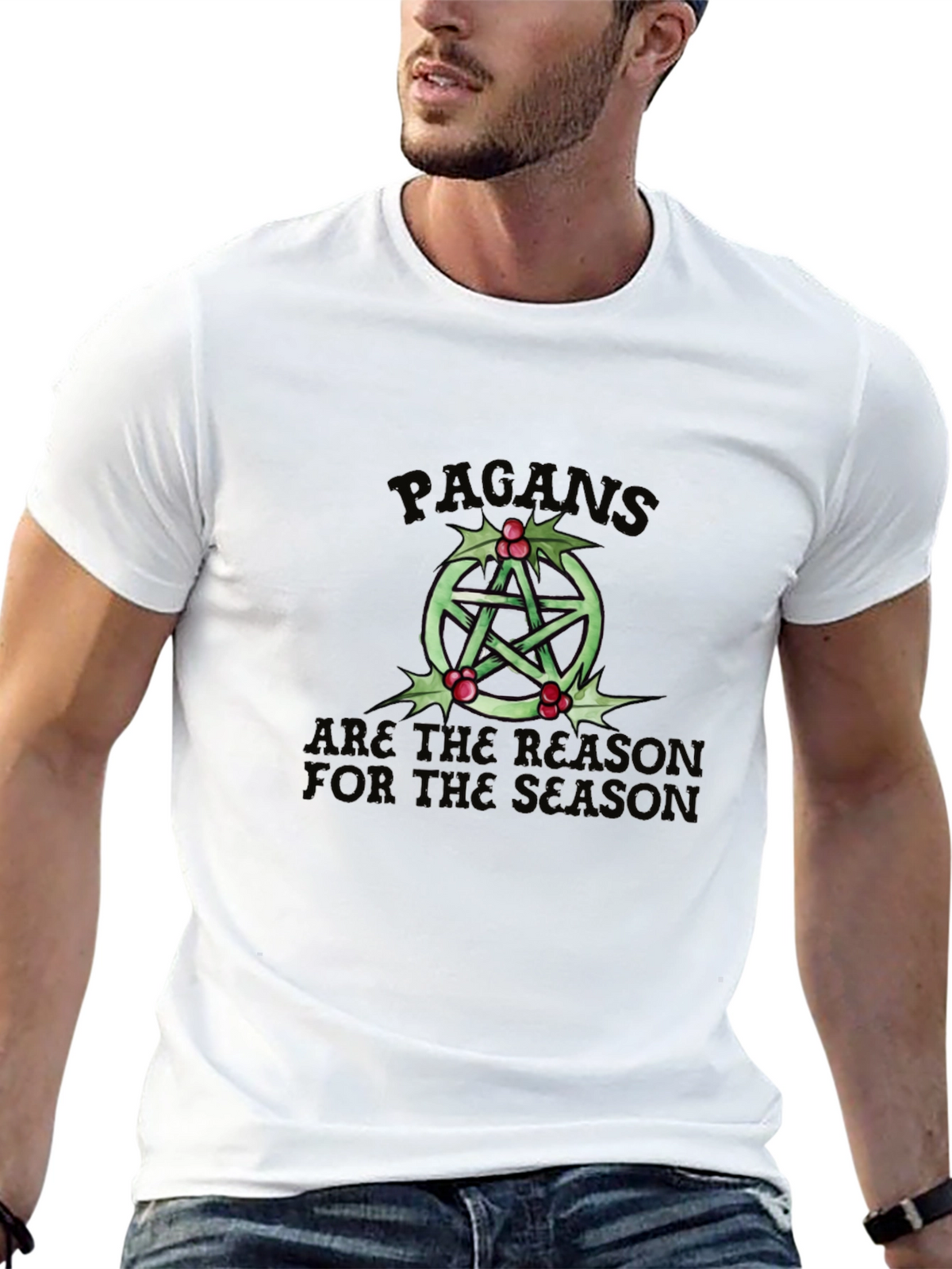 Pagan Holiday T-Shirt Reason for the Season
