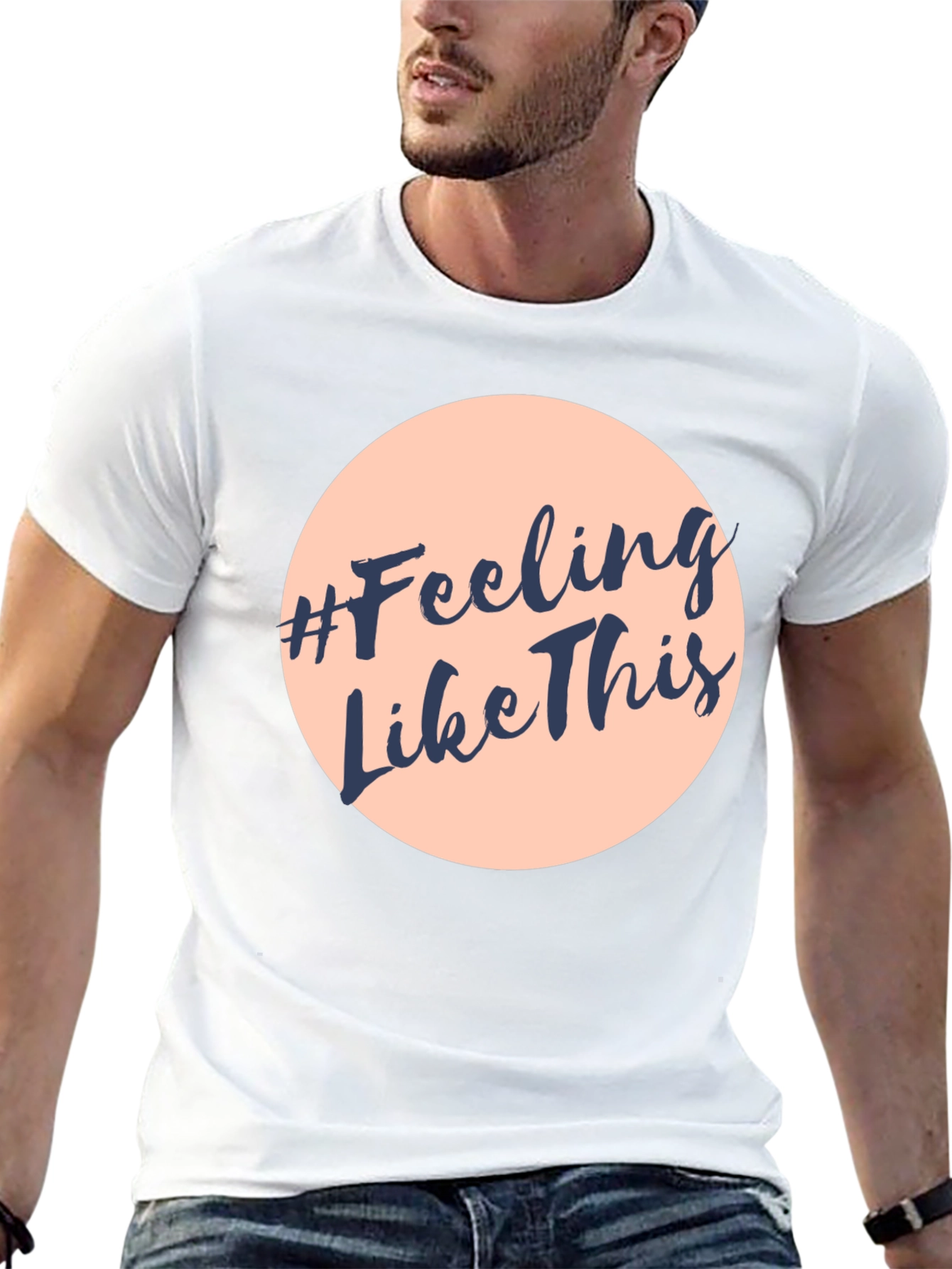 #Feeling Like This Graphic Print Crew Neck T-Shirt