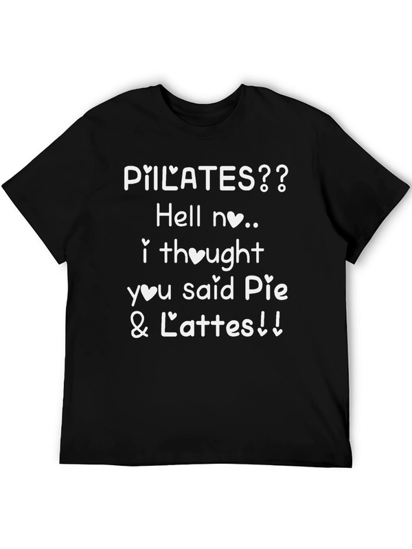 Pilates? Hell No. Pie & Lattes Graphic Tee