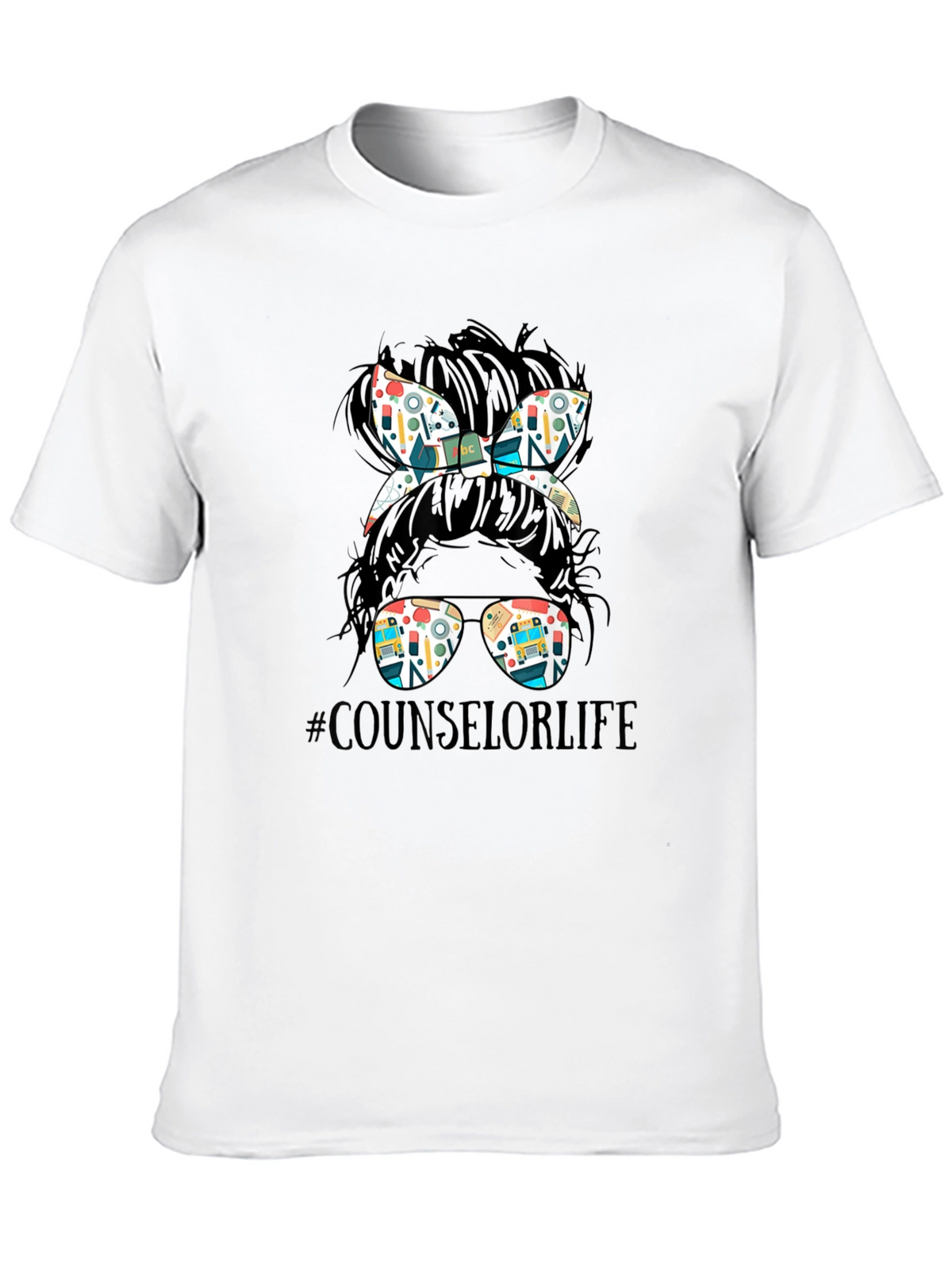 Counselor Life Messy Bun T-Shirt