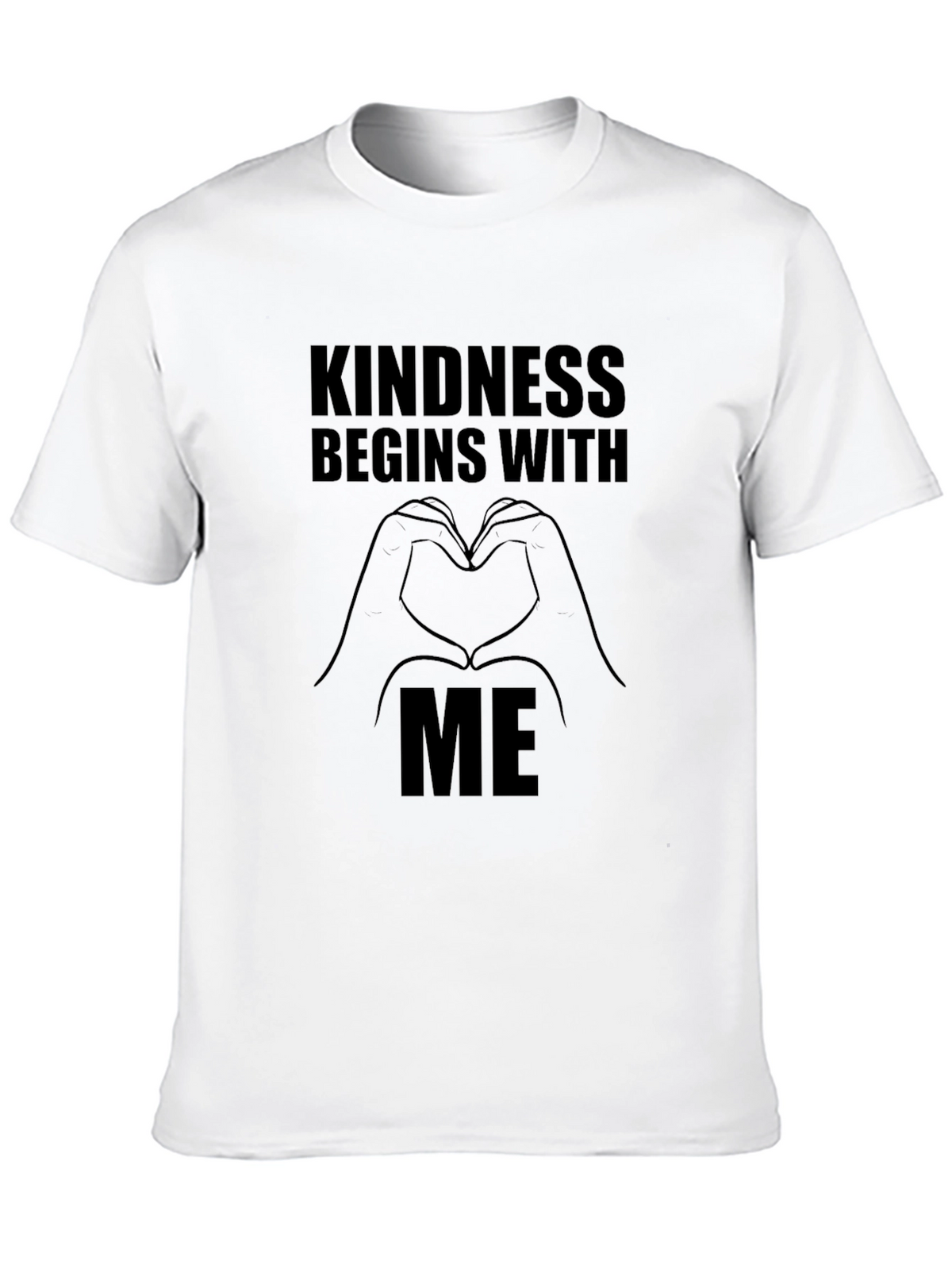 Kindness Begins With Me Graphic T-Shirt