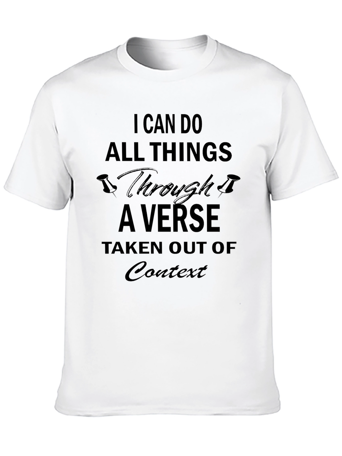 Humorous Verse Out of Context Black T-Shirt