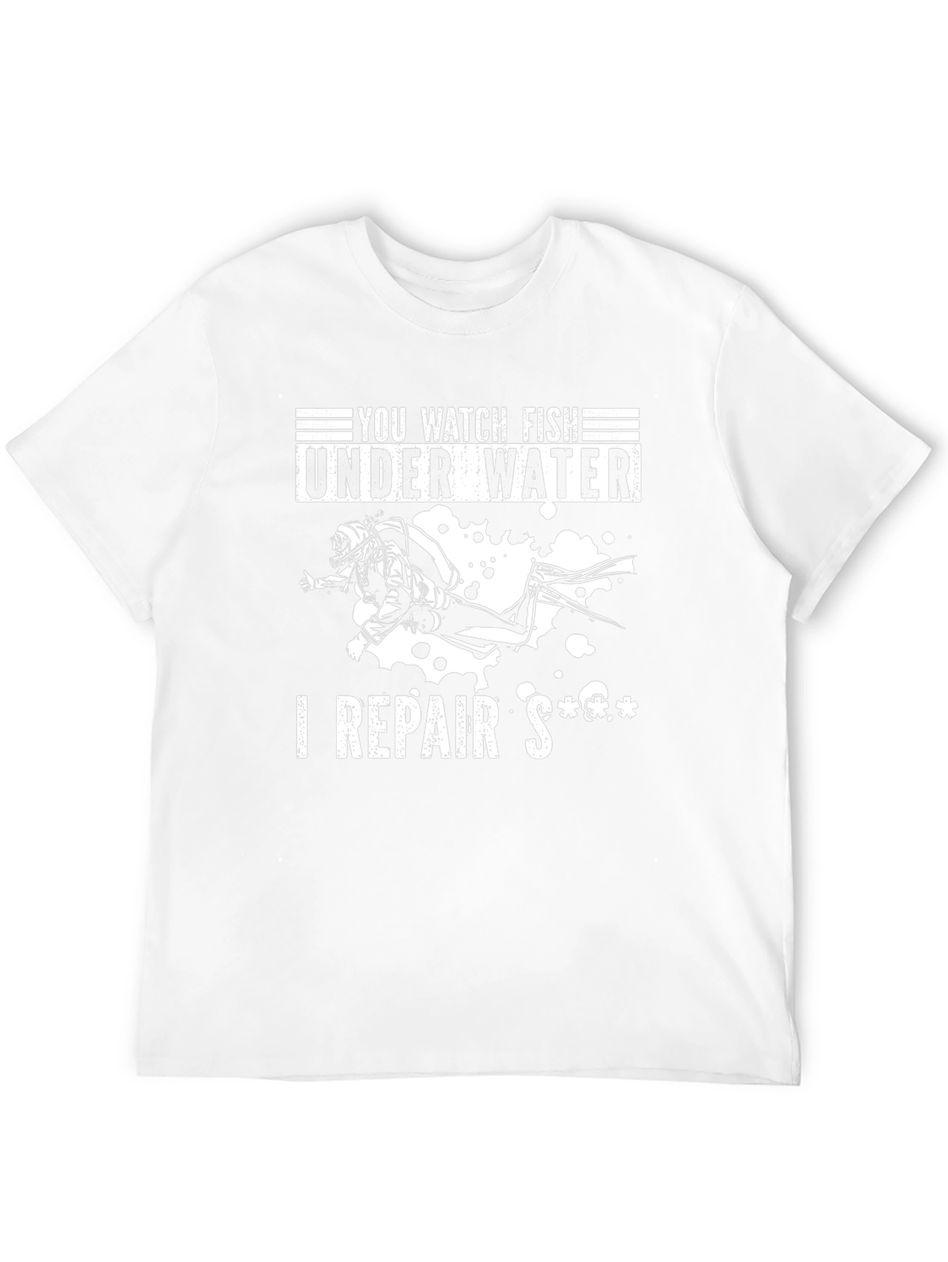 You Watch Fish I Repair Diver Black T-Shirt