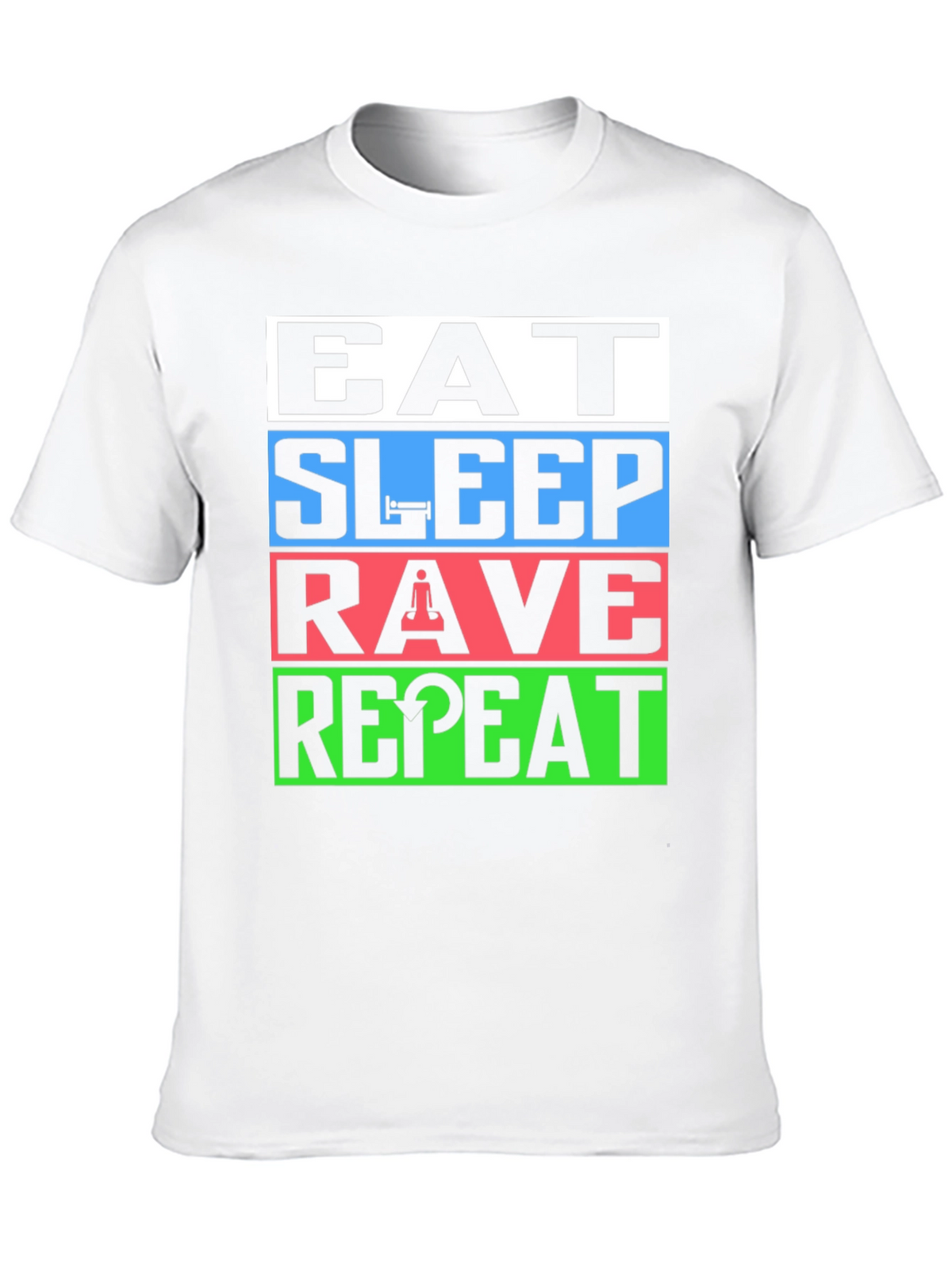 Eat Sleep Rave Repeat T-Shirt - EDM Party Tee