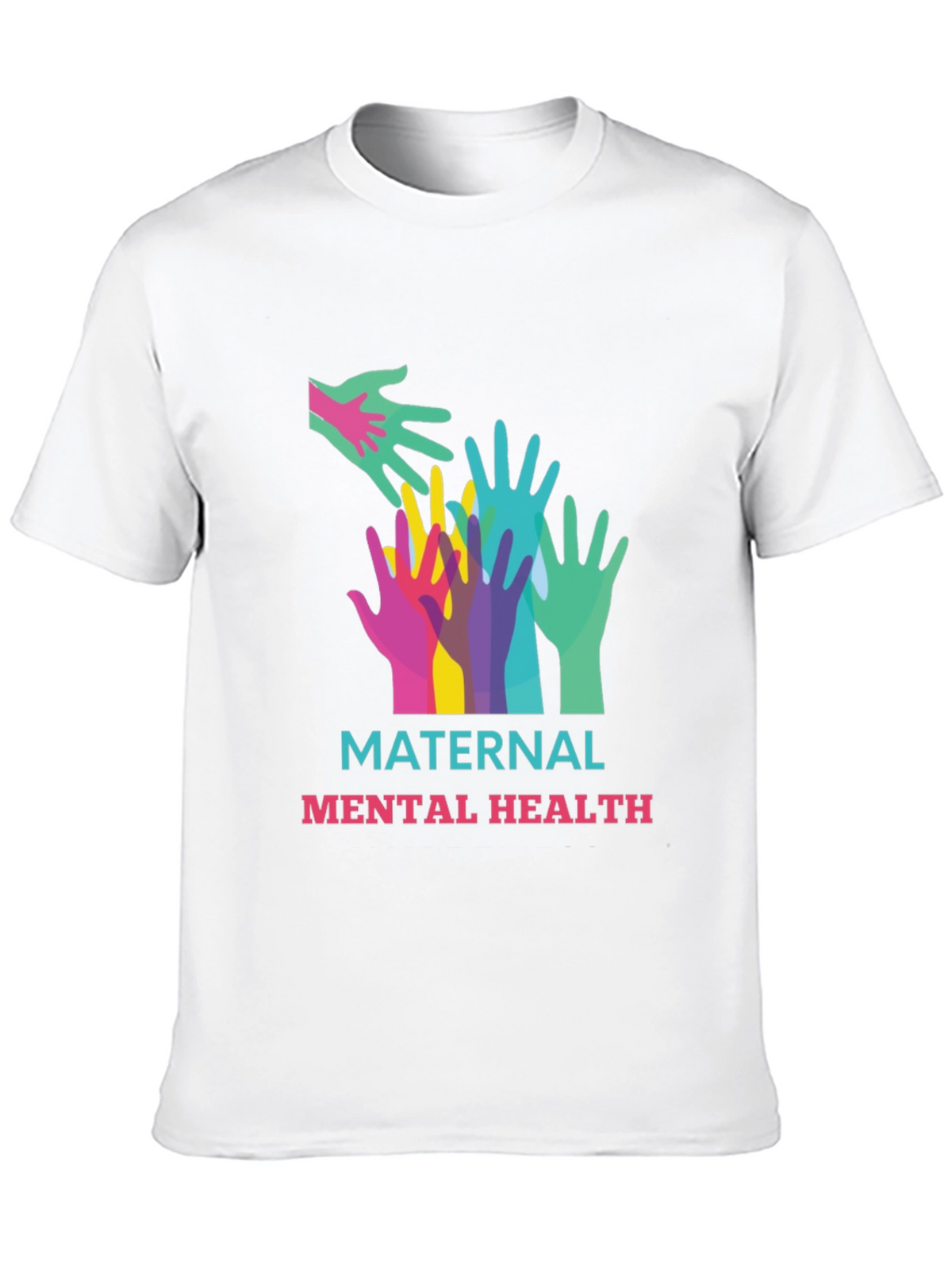 Maternal Mental Health Awareness T-Shirt