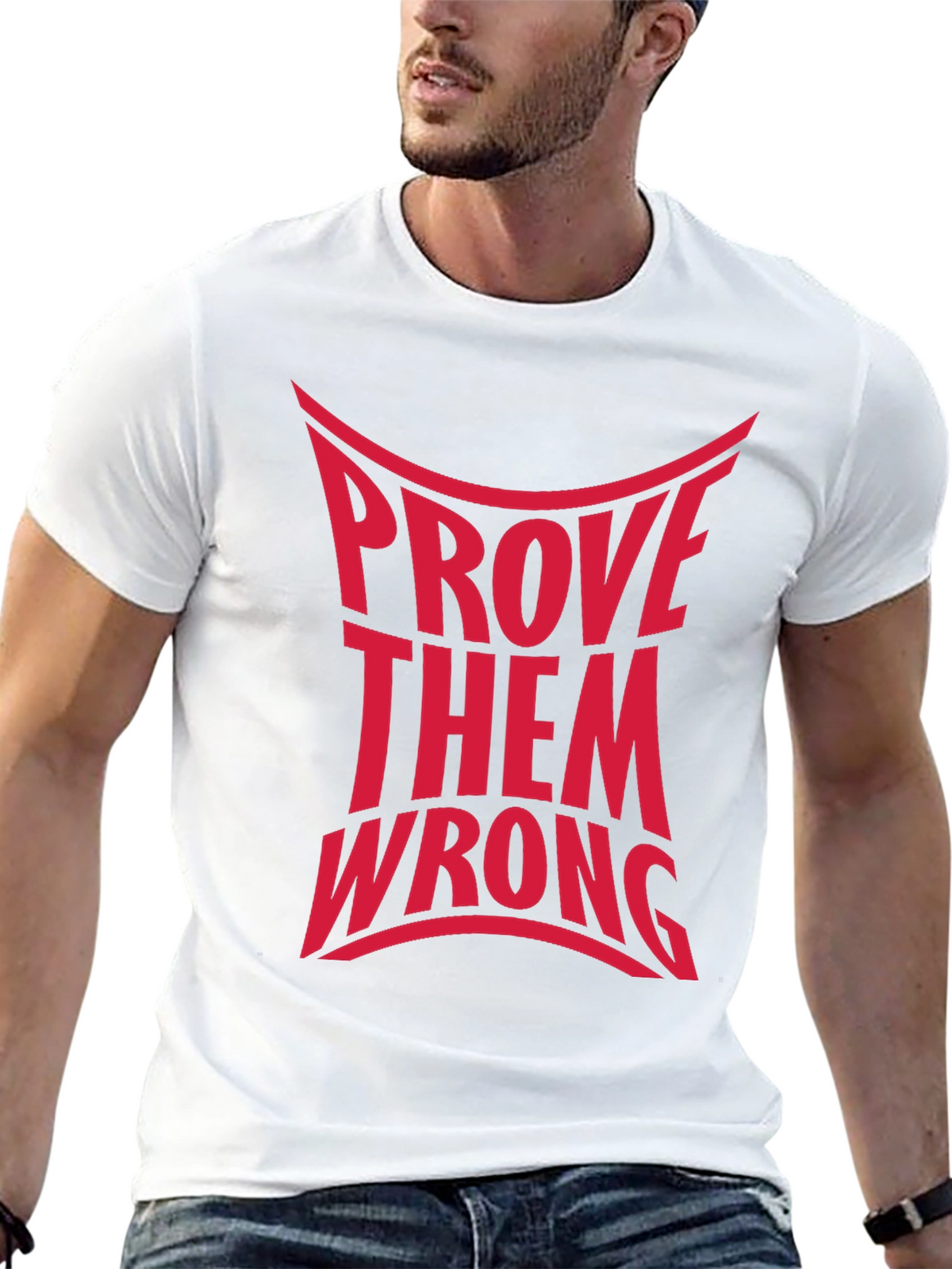 Prove Them Wrong Graphic Tee