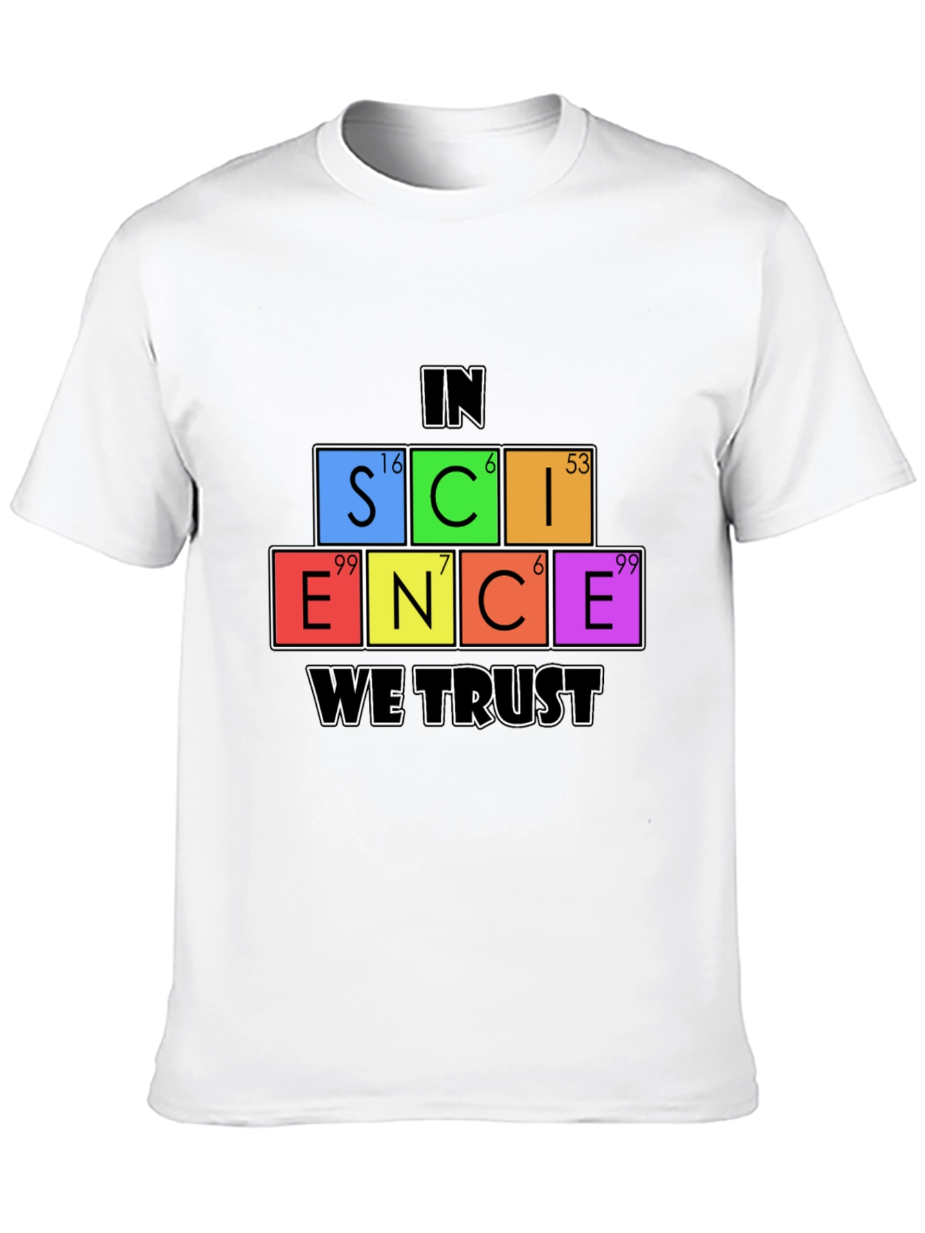 Science We Trust Graphic T-Shirt