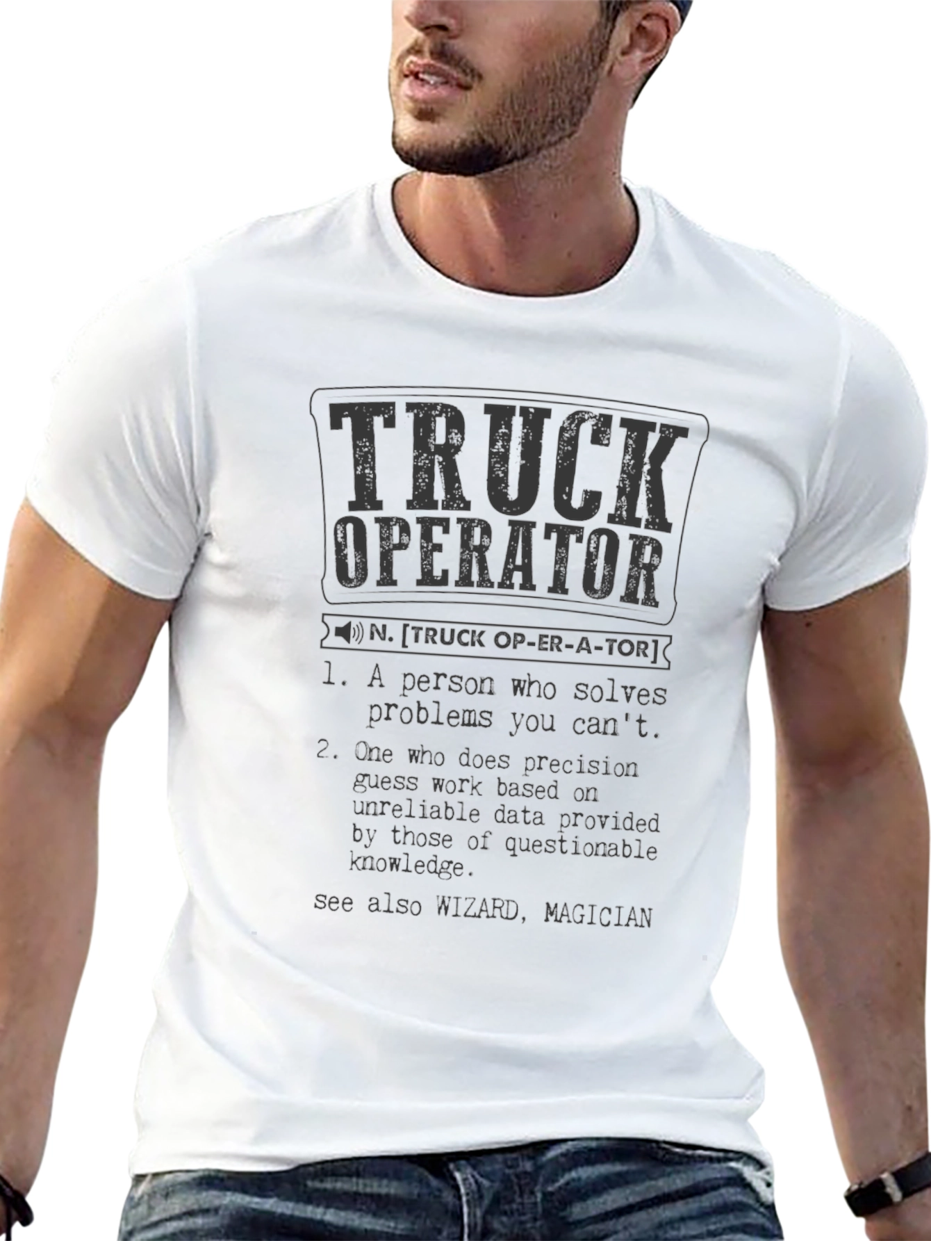 Truck Operator Funny Definition T-Shirt