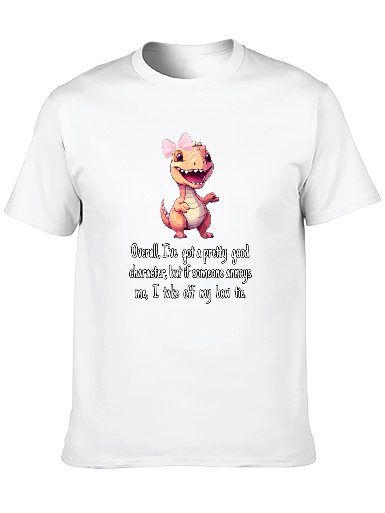 Dino Bow Tie T-Shirt: Good Character But...
