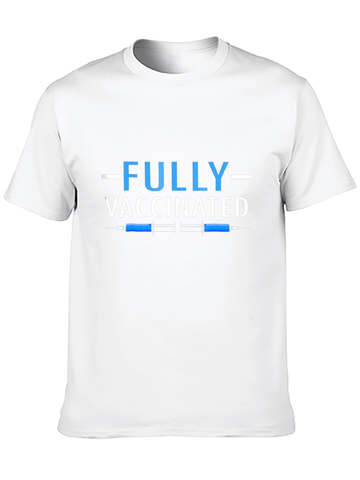 Fully Vaccinated T-Shirt - Vaccine Design