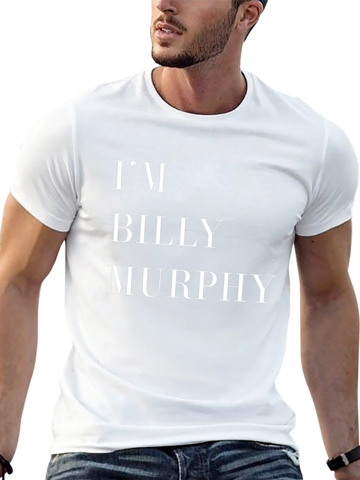 Im Billy Murphy T-Shirt