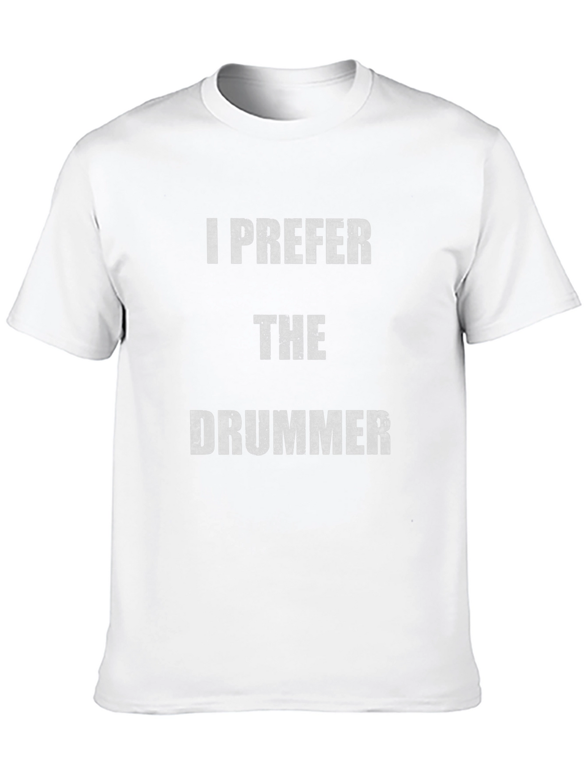 I Prefer The Drummer Black T-Shirt