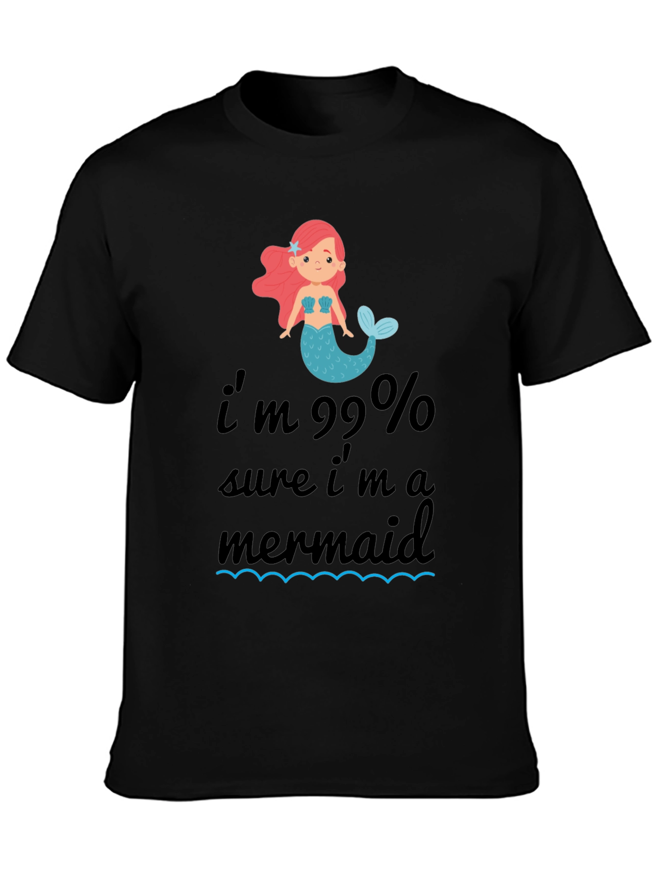 99% Mermaid T-Shirt - Black Cotton Tee