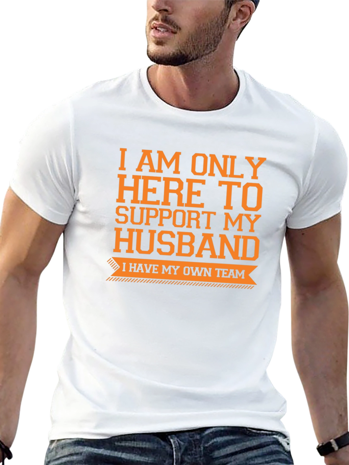 Supportive Wife T-Shirt - Funny Husband Team Tee