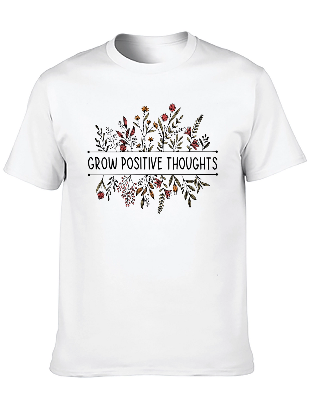 Grow Positive Thoughts Graphic Tee - Unisex
