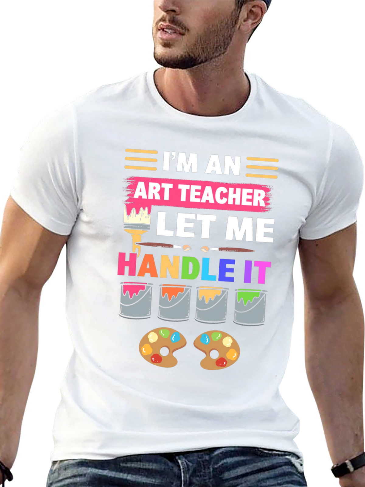 Im An Art Teacher T-Shirt