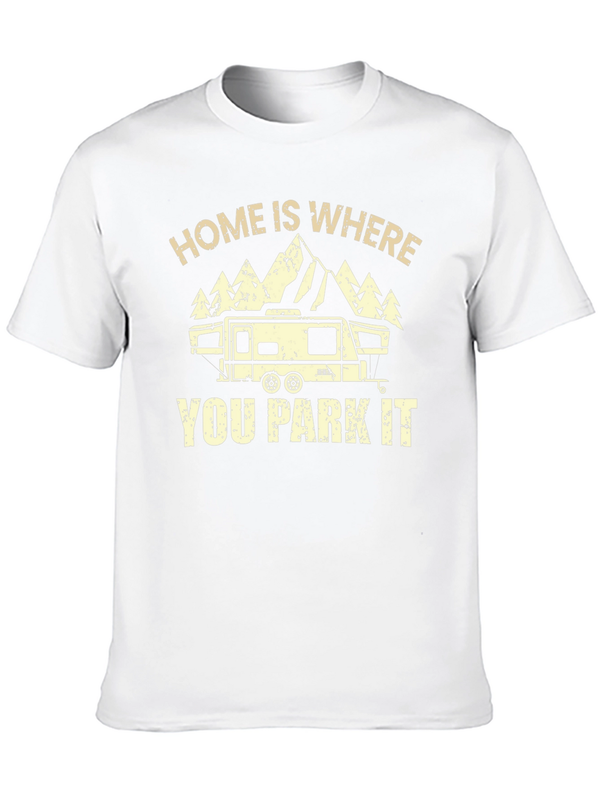 Home is Where You Park It RV Camping T-Shirt