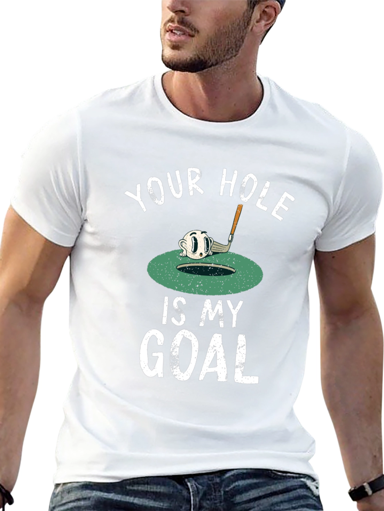 Your Hole is My Goal Funny Golf T-Shirt