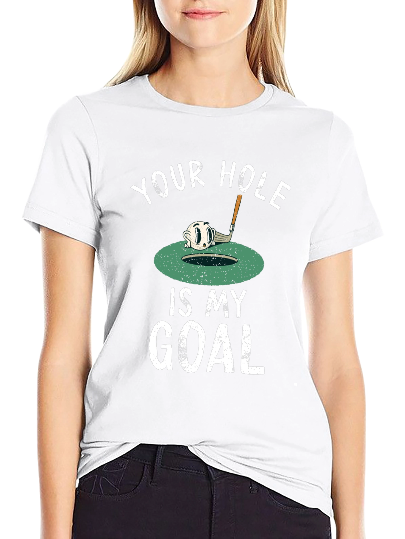 Your Hole is My Goal Funny Golf T-Shirt