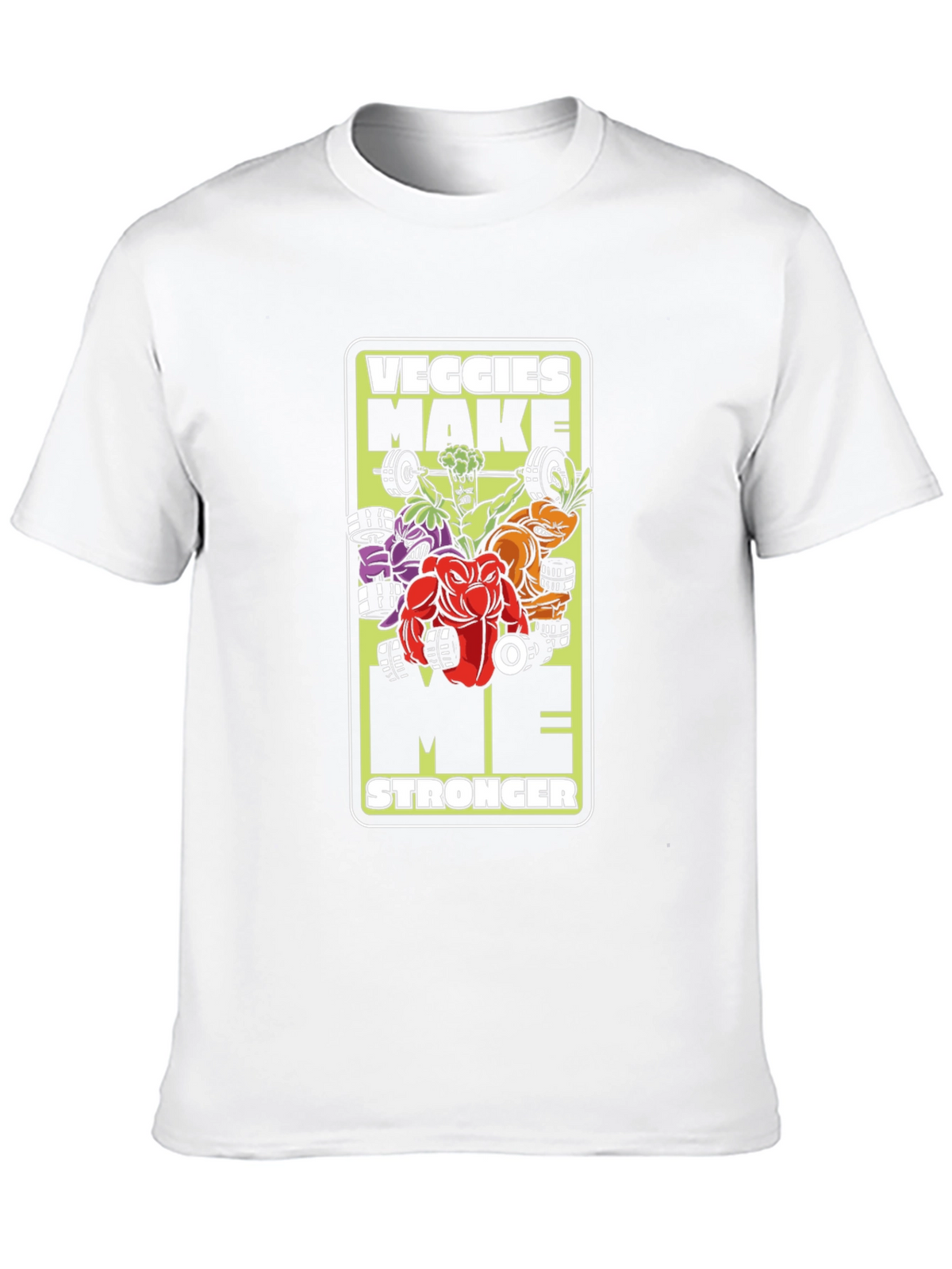 Veggies Make Me Stronger T-Shirt