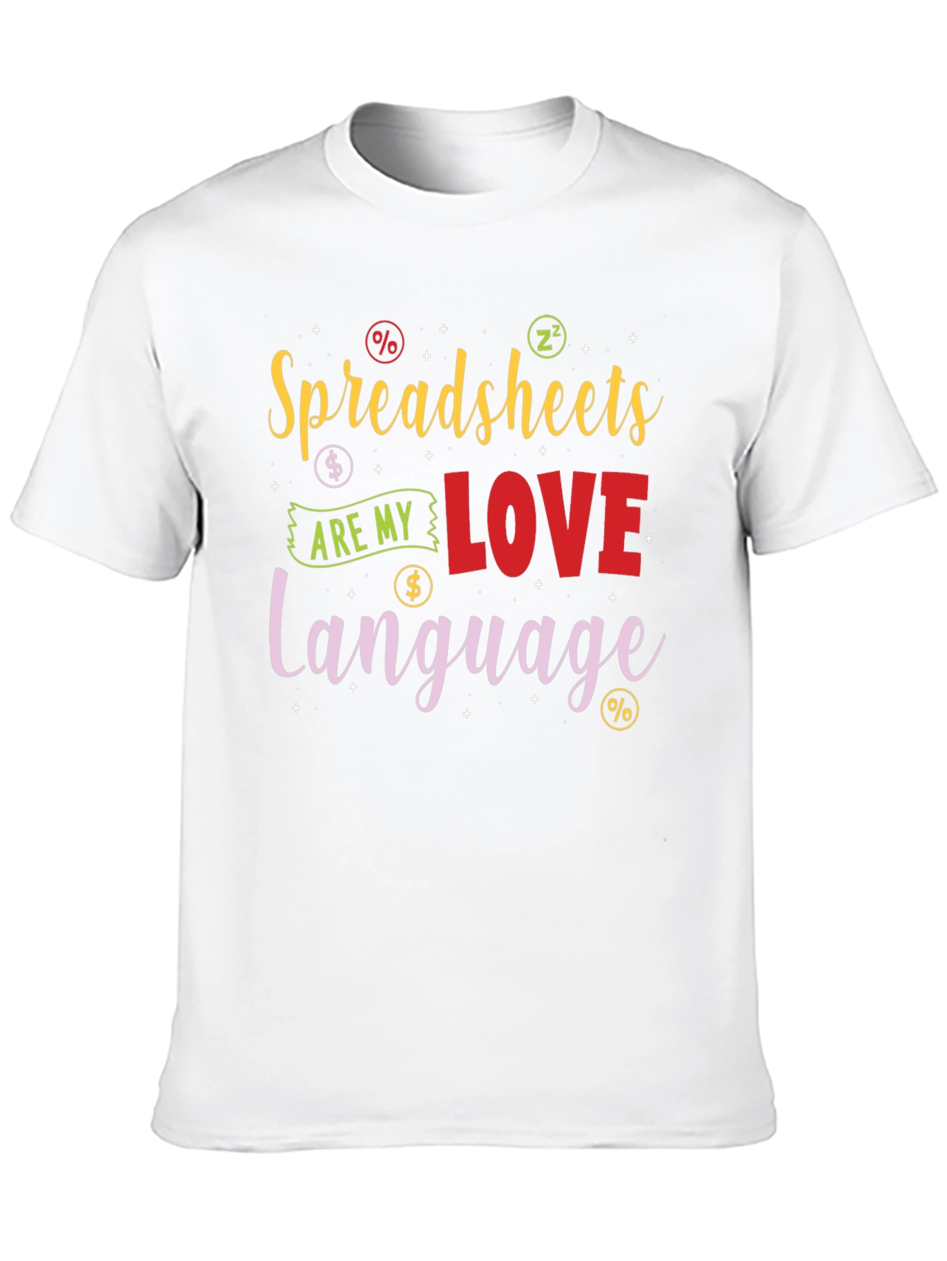 Spreadsheets Love Language T-Shirt