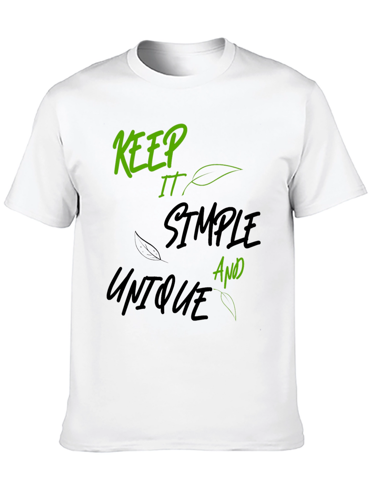 Keep It Simple T-Shirt: Unique Design