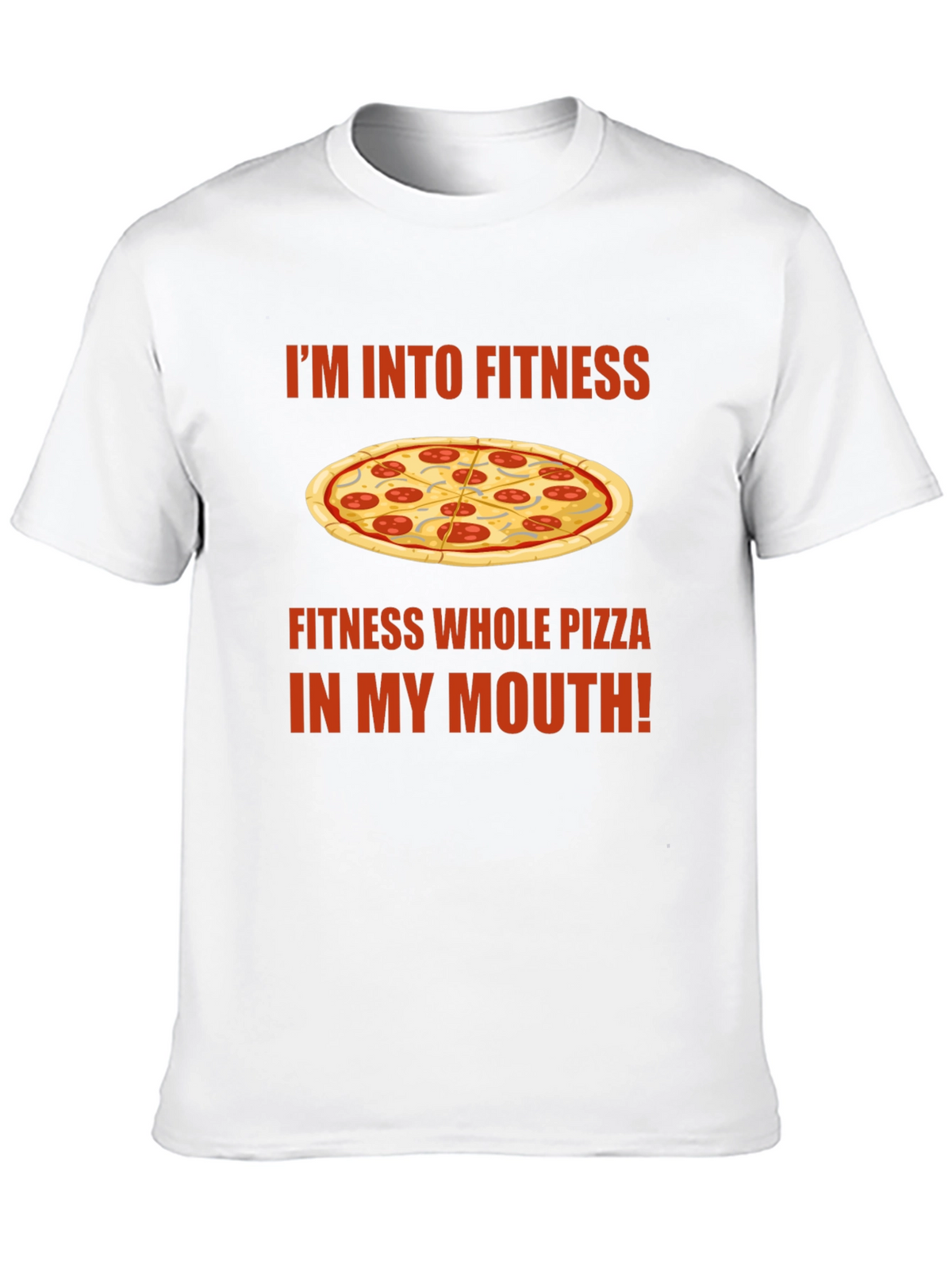 Funny Pizza Fitness Graphic T-Shirt