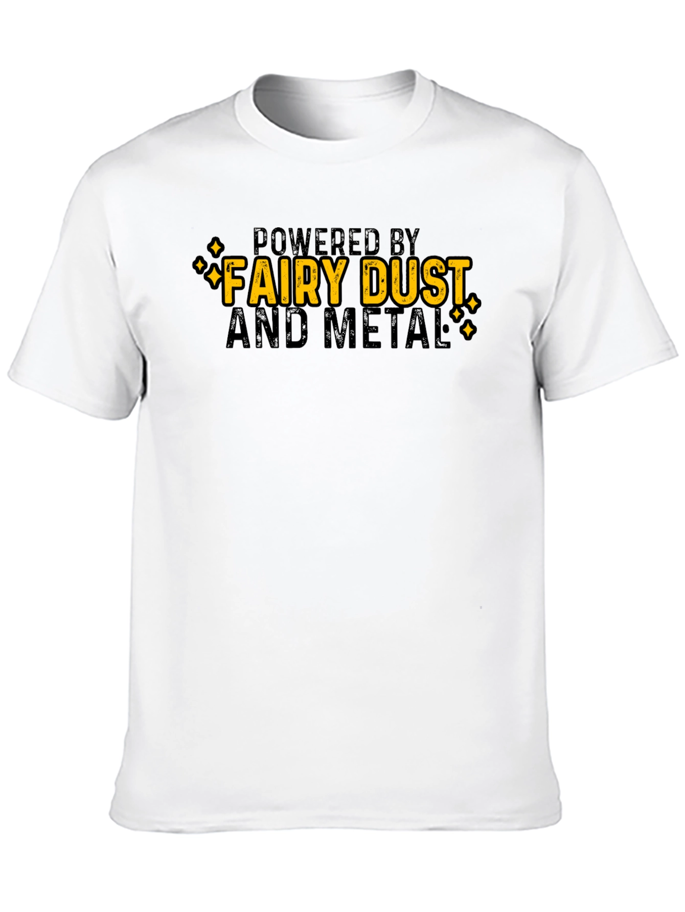 Powered by Fairy Dust and Metal Black T-Shirt
