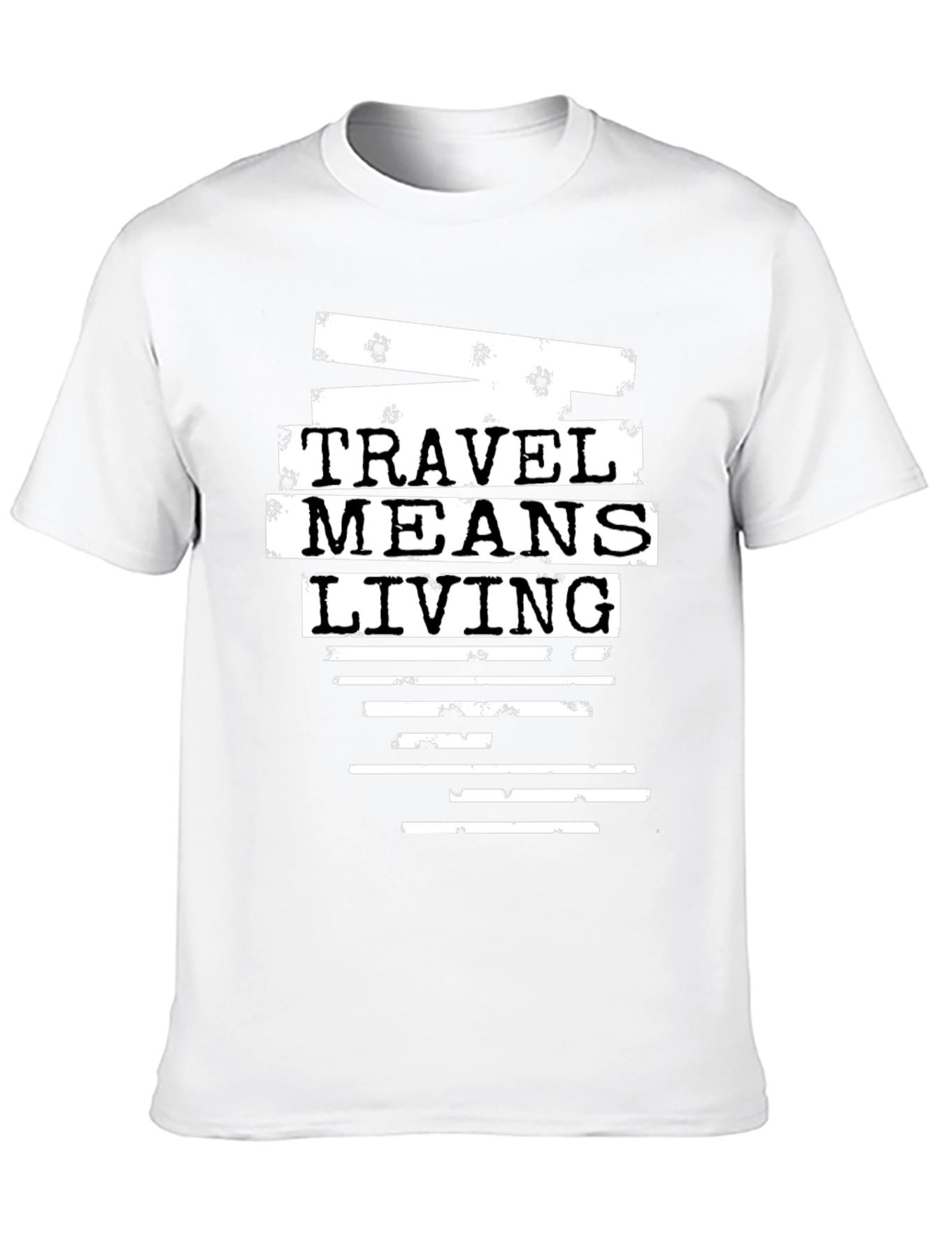 Travel Means Living Graphic T-Shirt