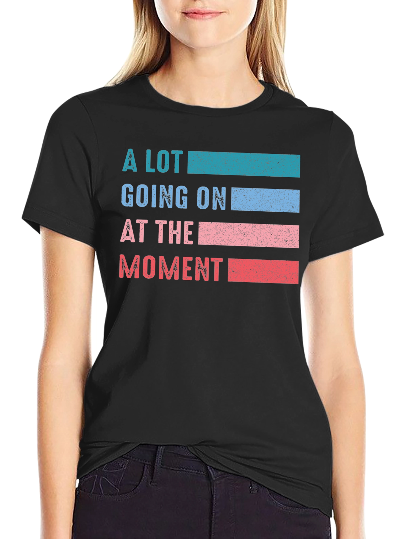 A Lot Going On At The Moment Graphic T-Shirt
