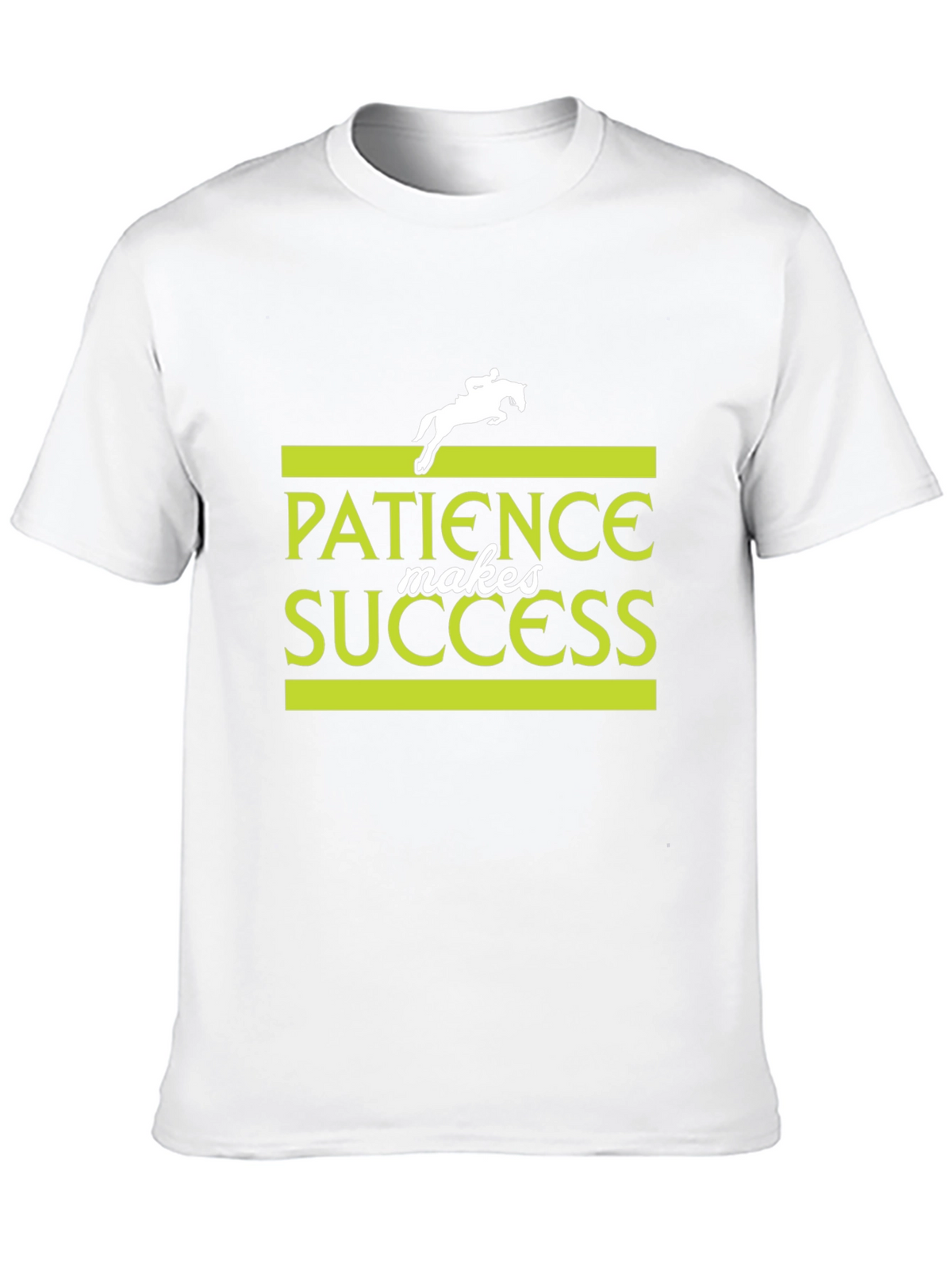 Patience Makes Success T-Shirt - Equestrian Design