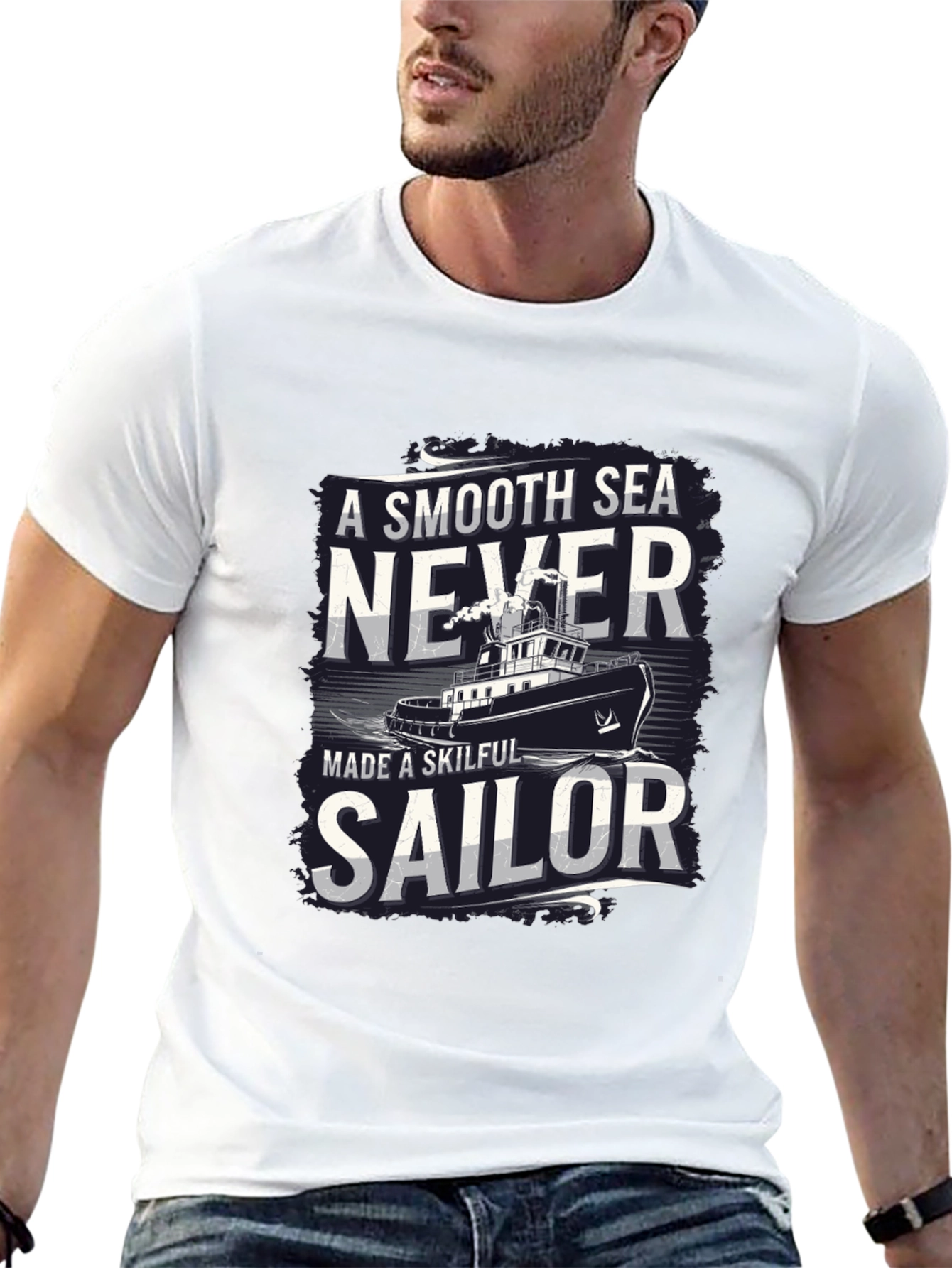 Smooth Sea Never Made a Skilful Sailor T-Shirt