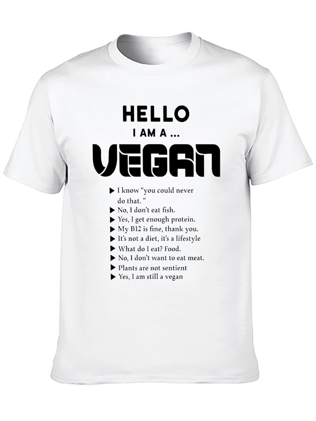 Hello I am Vegan T-shirt