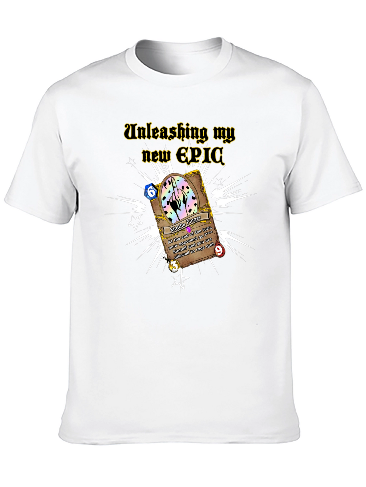 Unleash My New Epic Middle Finger T-Shirt