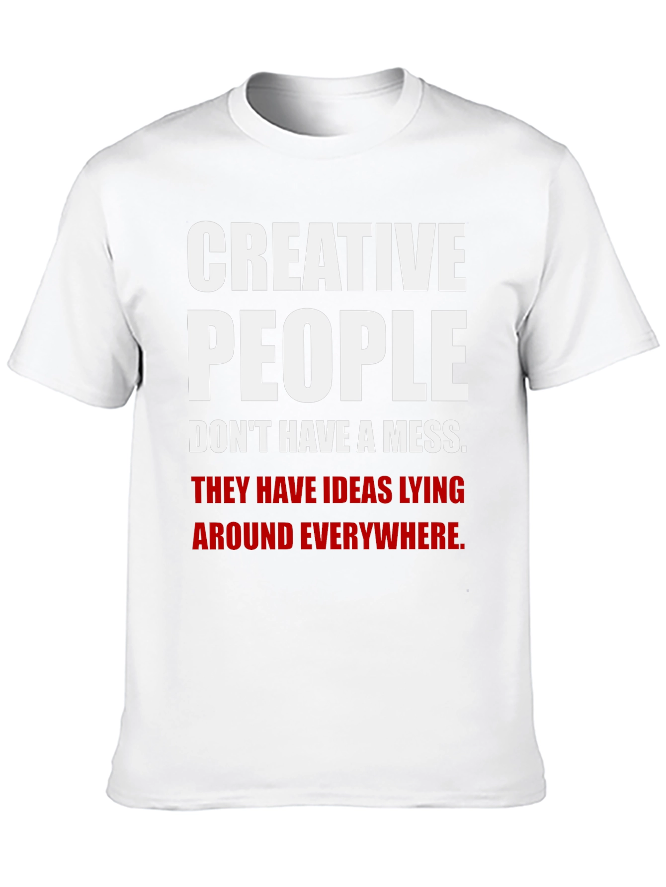 Creative People T-Shirt - Ideas Everywhere