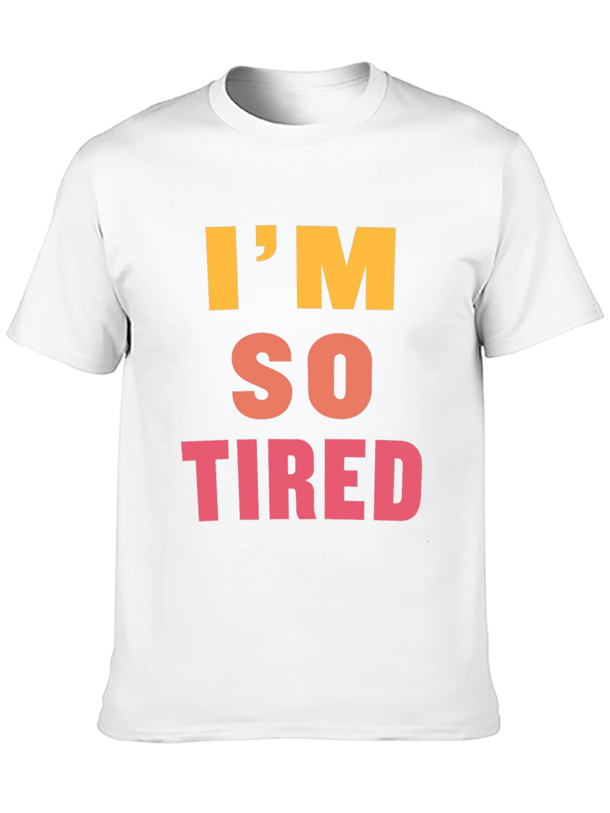 Im So Tired Graphic Tee - Black