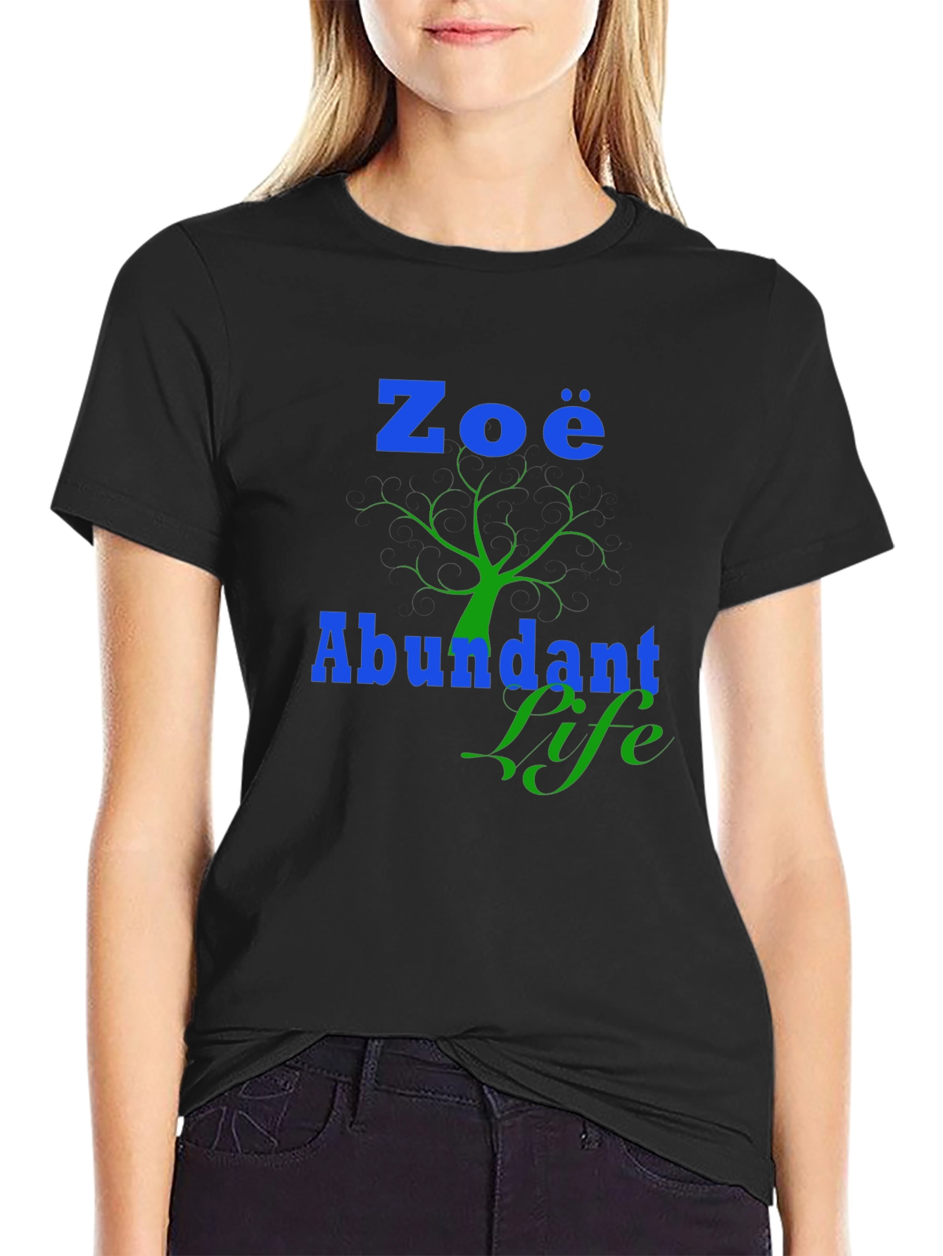Zoe Abundant Life Black T-Shirt