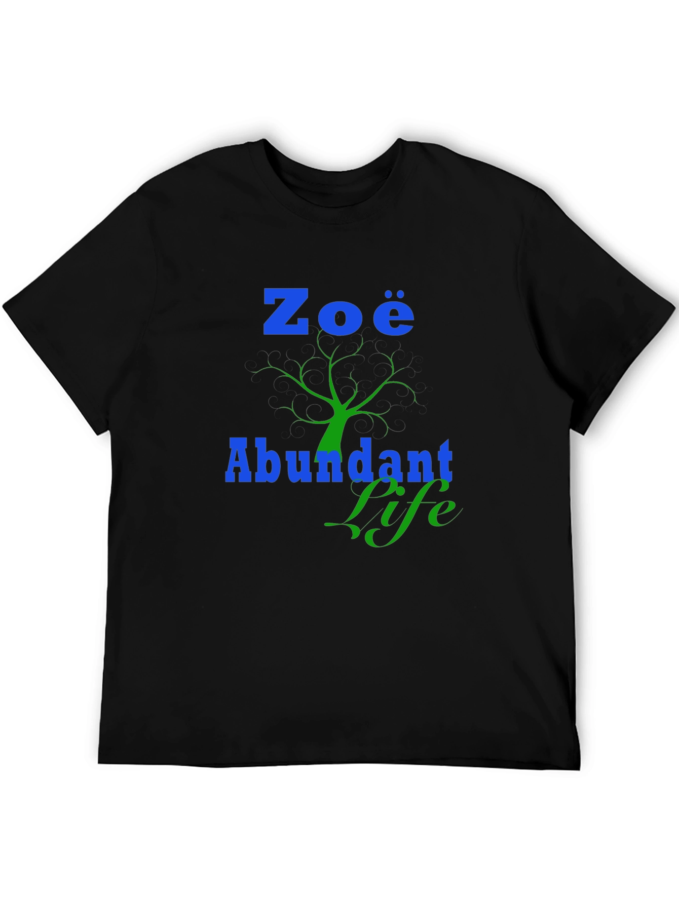 Zoe Abundant Life Black T-Shirt