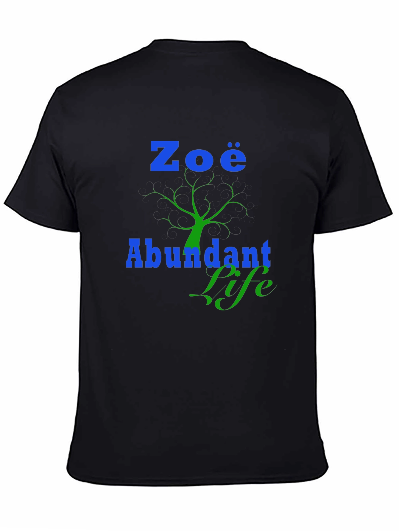 Zoe Abundant Life Black T-Shirt