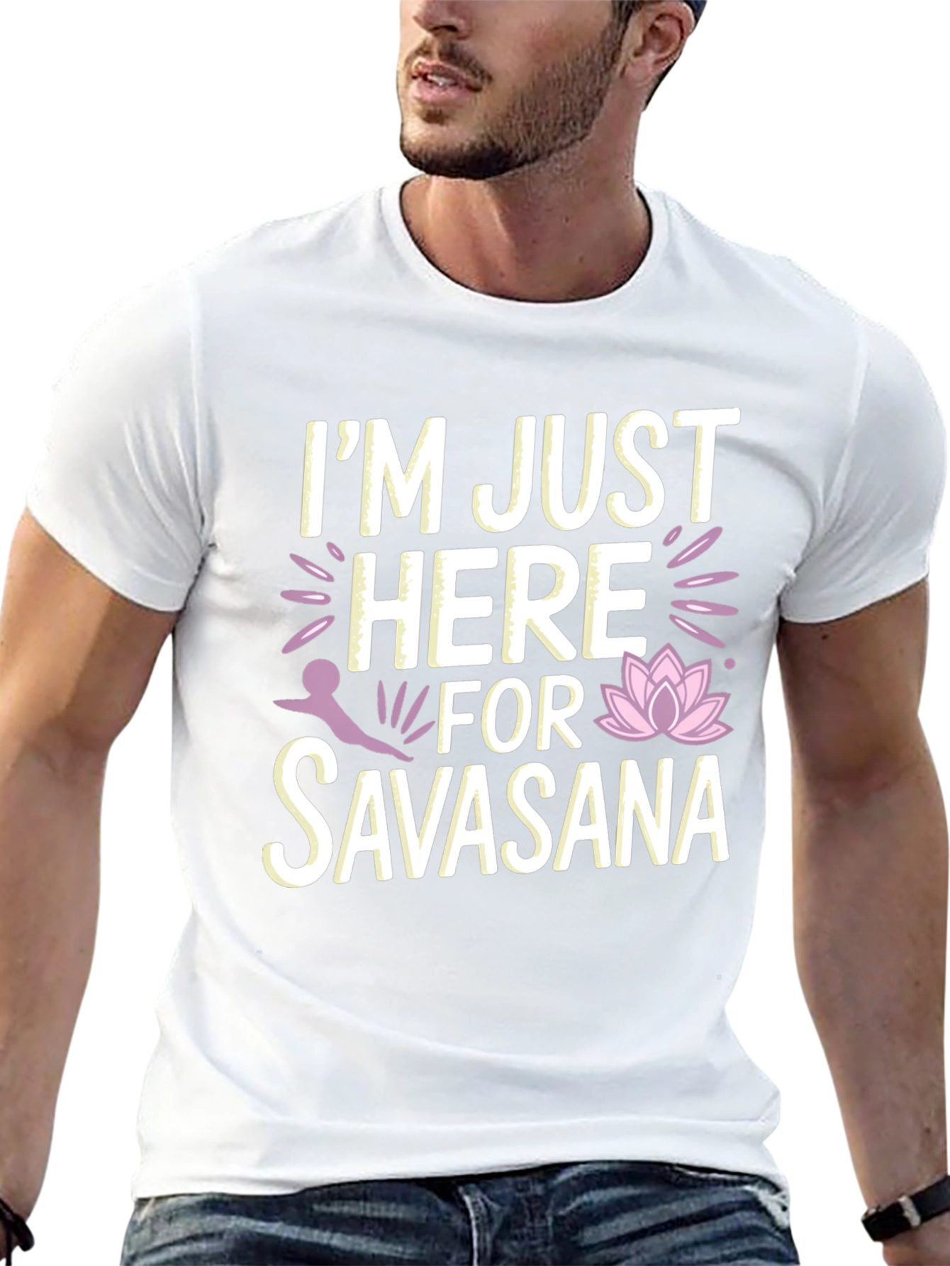Yoga Savasana T-Shirt - Just Here For Savasana