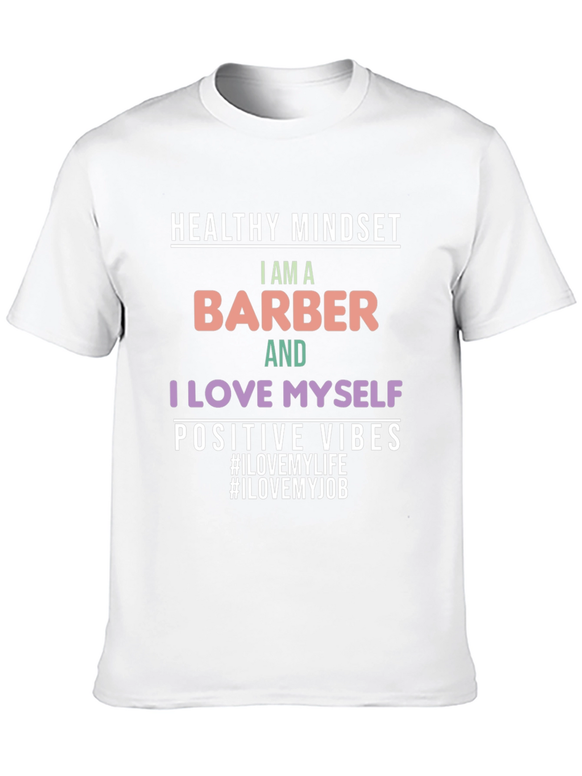 Barber Pride T-Shirt - Healthy Mindset Positive Vibes