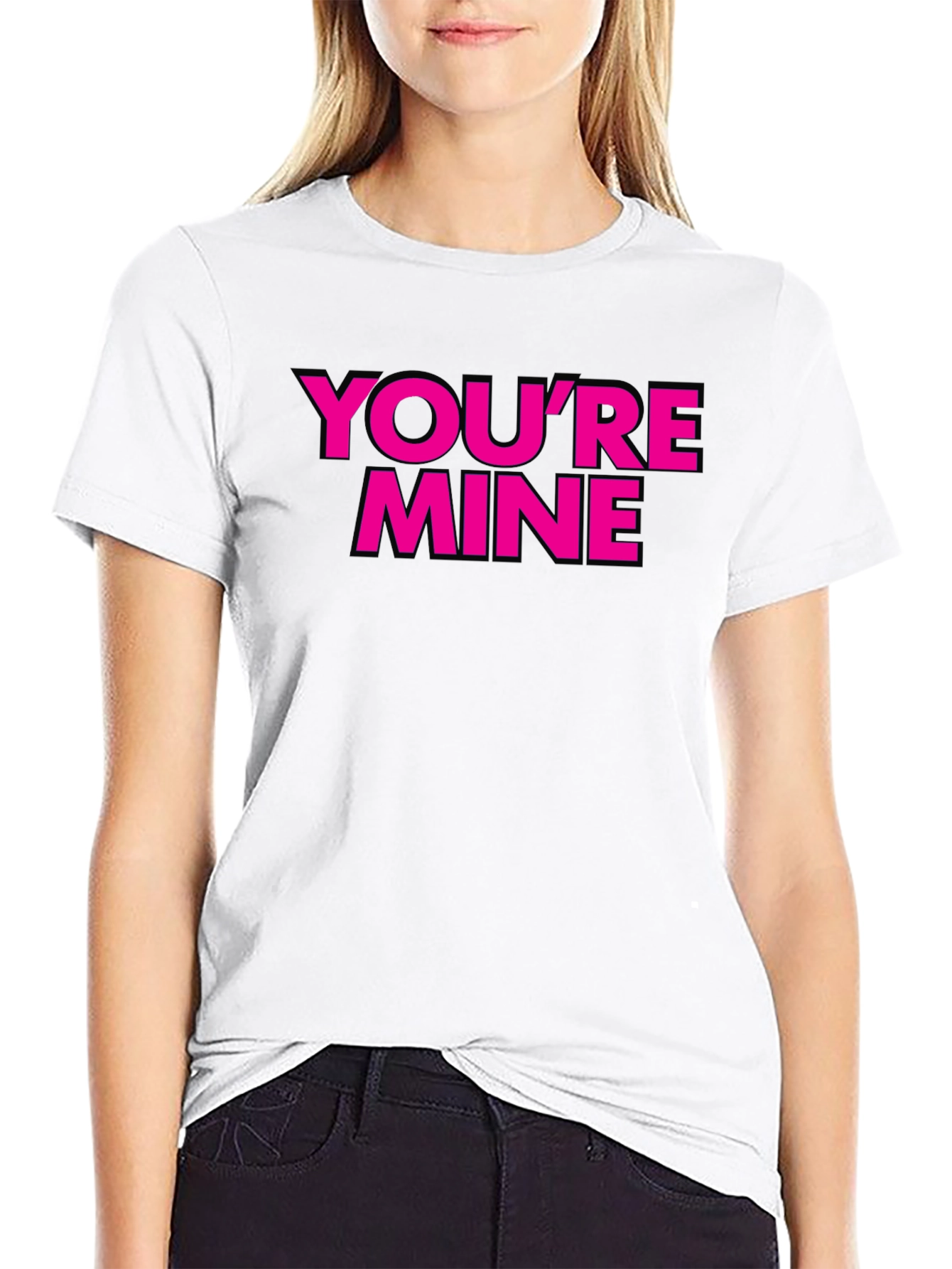 Youre Mine T-Shirt - Black with Pink Text