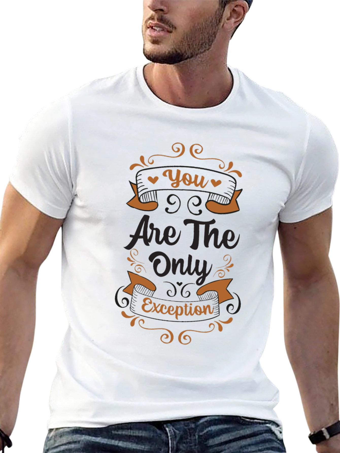 You Are The Only Exception Graphic T-Shirt