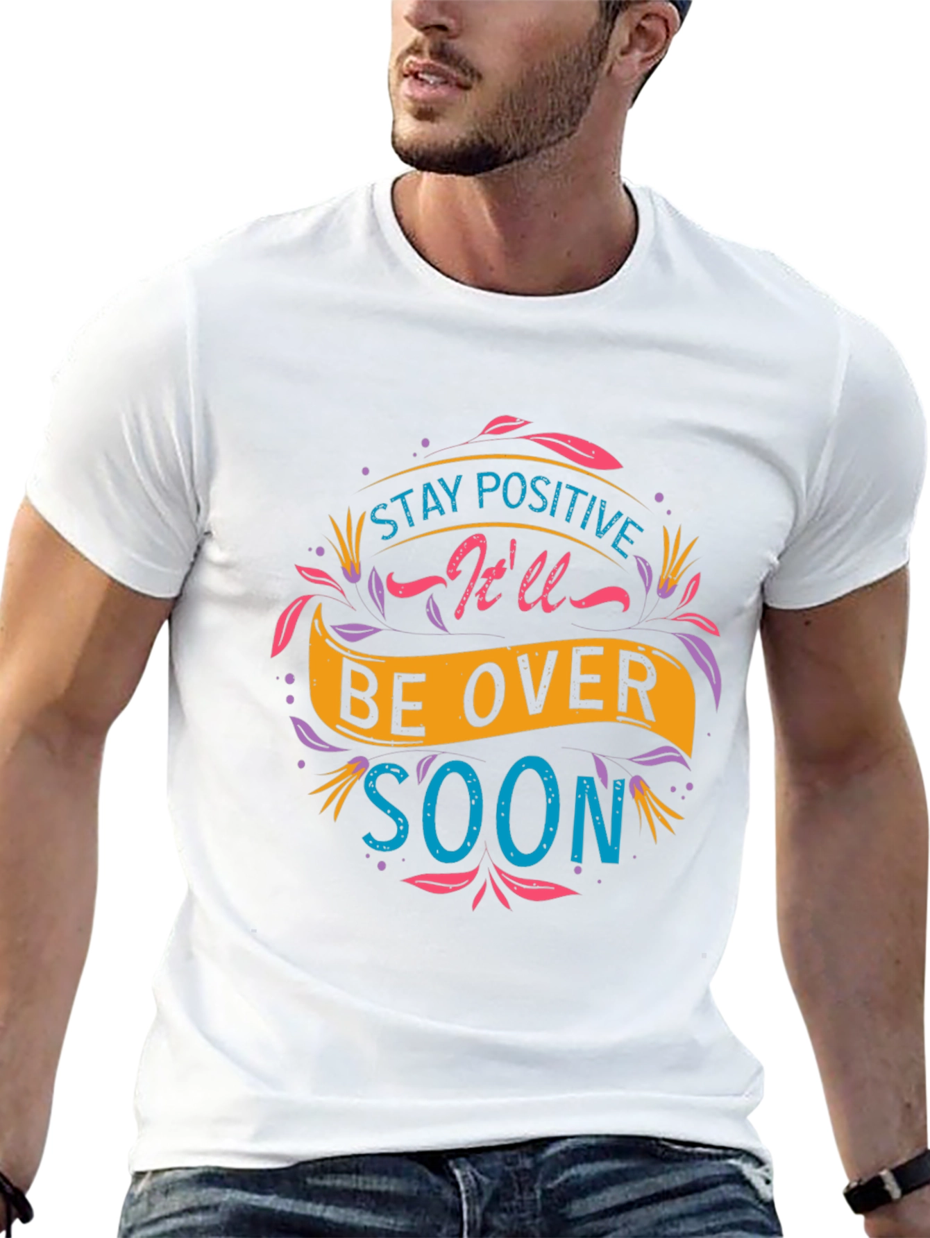 Stay Positive T-Shirt - Inspirational Graphic Tee