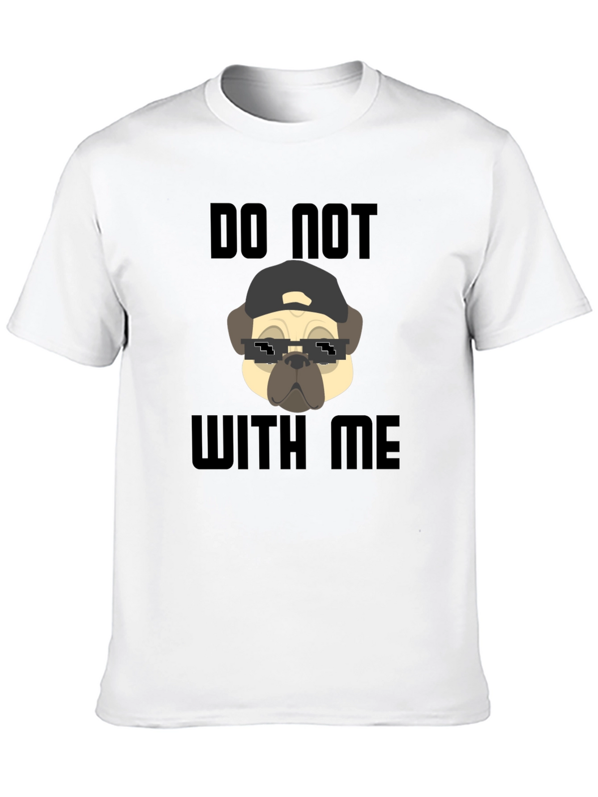 Funny Pug Do Not With Me Black T-Shirt